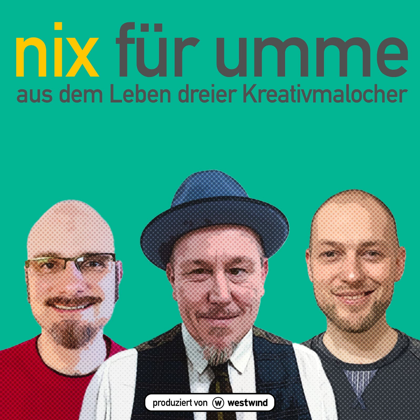 Nix für umme - Podcasts