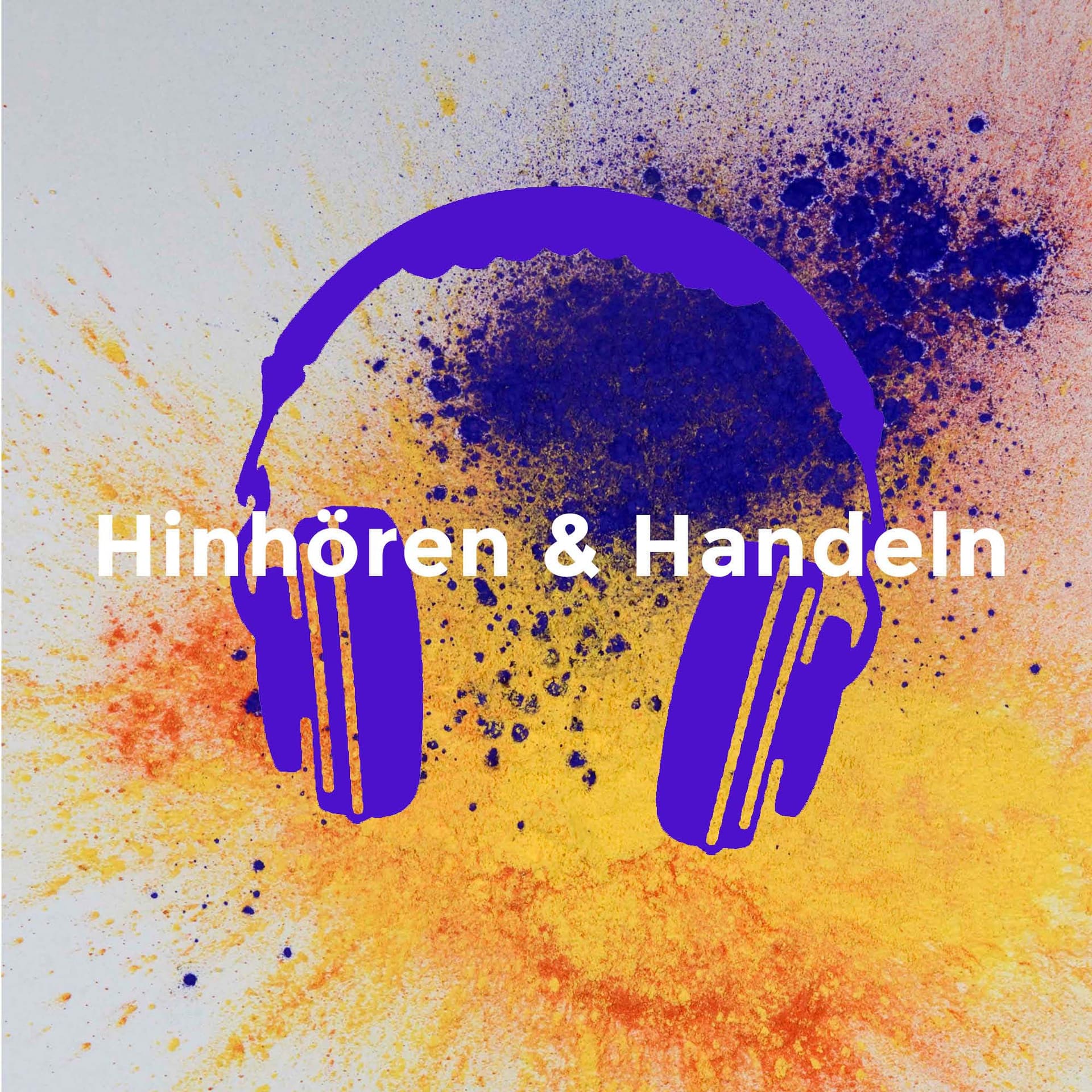 Hinhören & Handeln - Podcasts