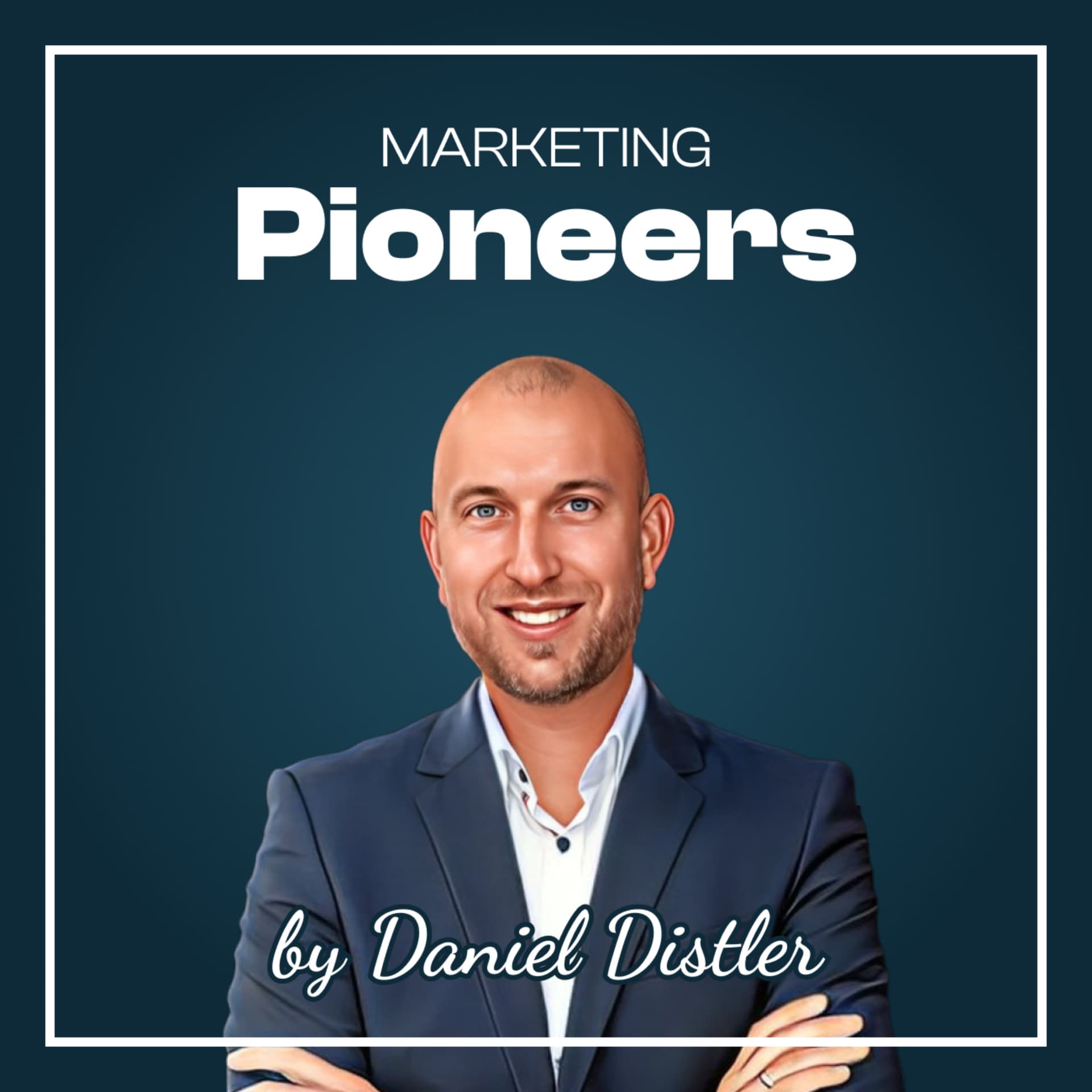Marketing Pioneers - Podcasts