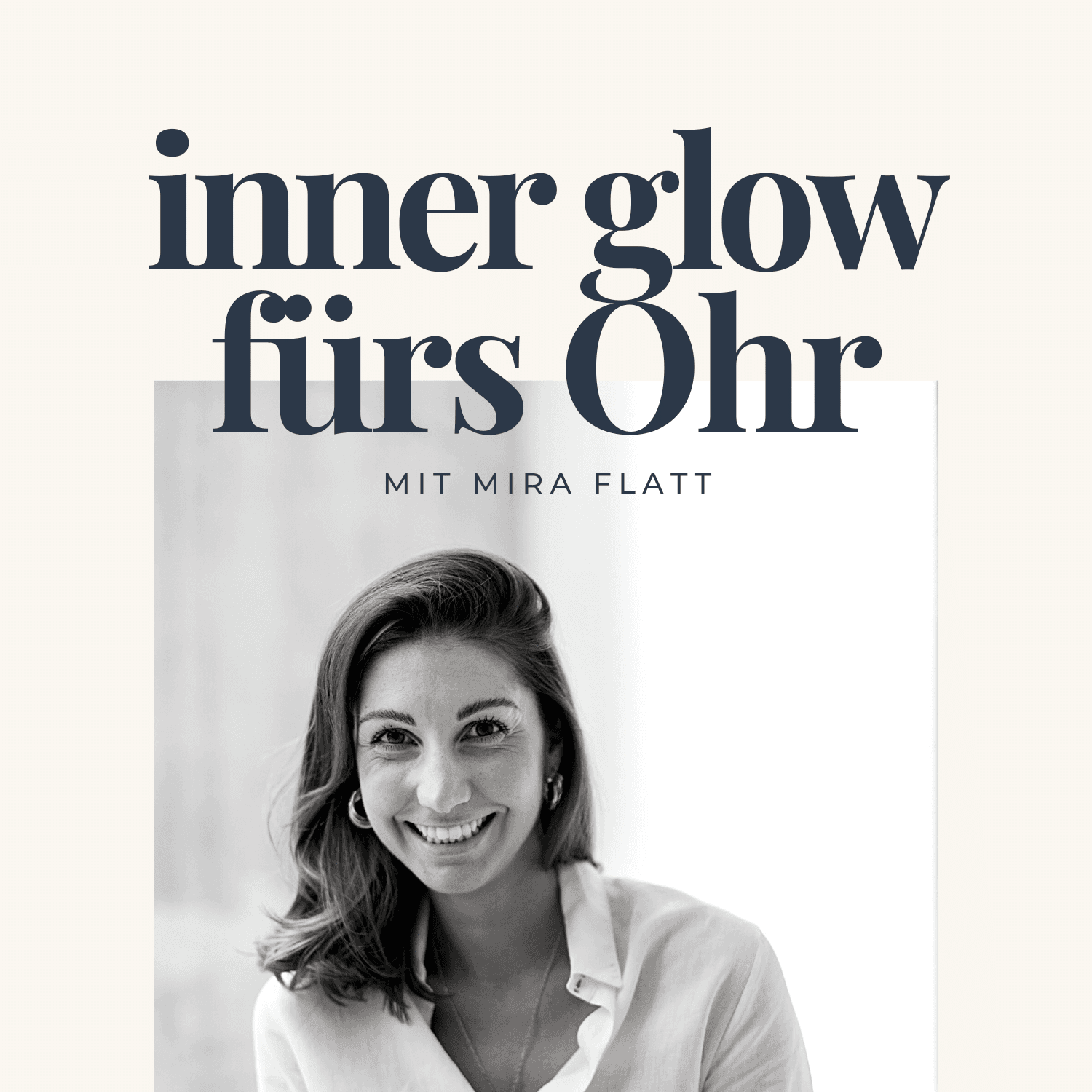 INNER GLOW fürs Ohr - Podcasts