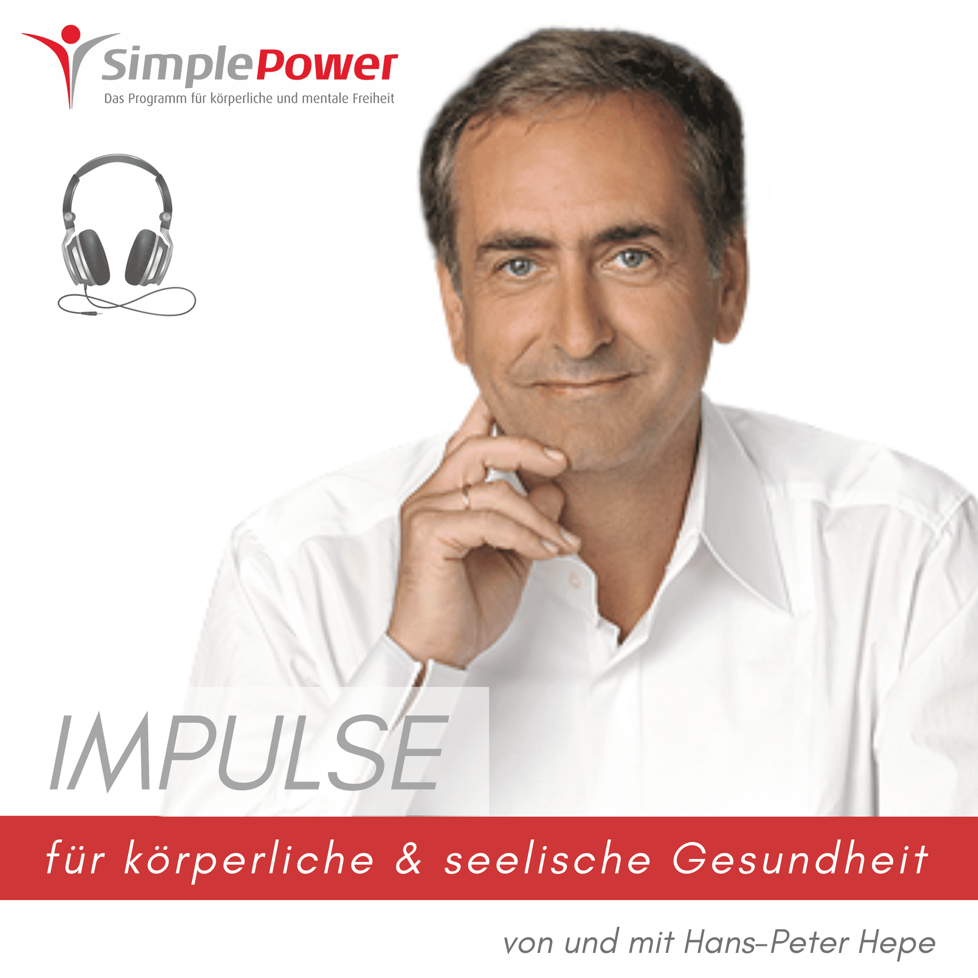 Simple Power - Impulse für körperliche und mentale Freiheit - Podcasts