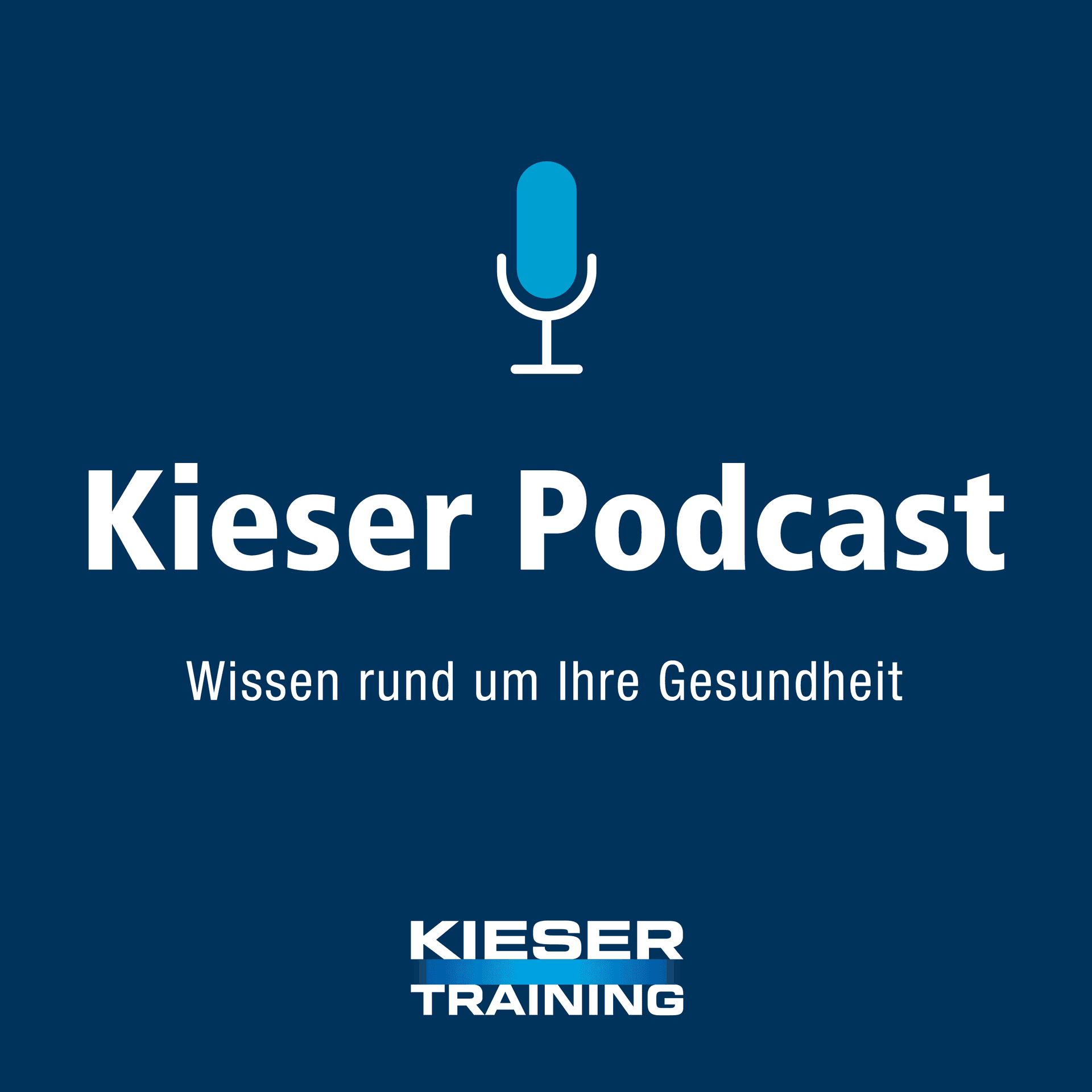 Kieser Podcast - Wissen rund um Ihre Gesundheit - Podcasts
