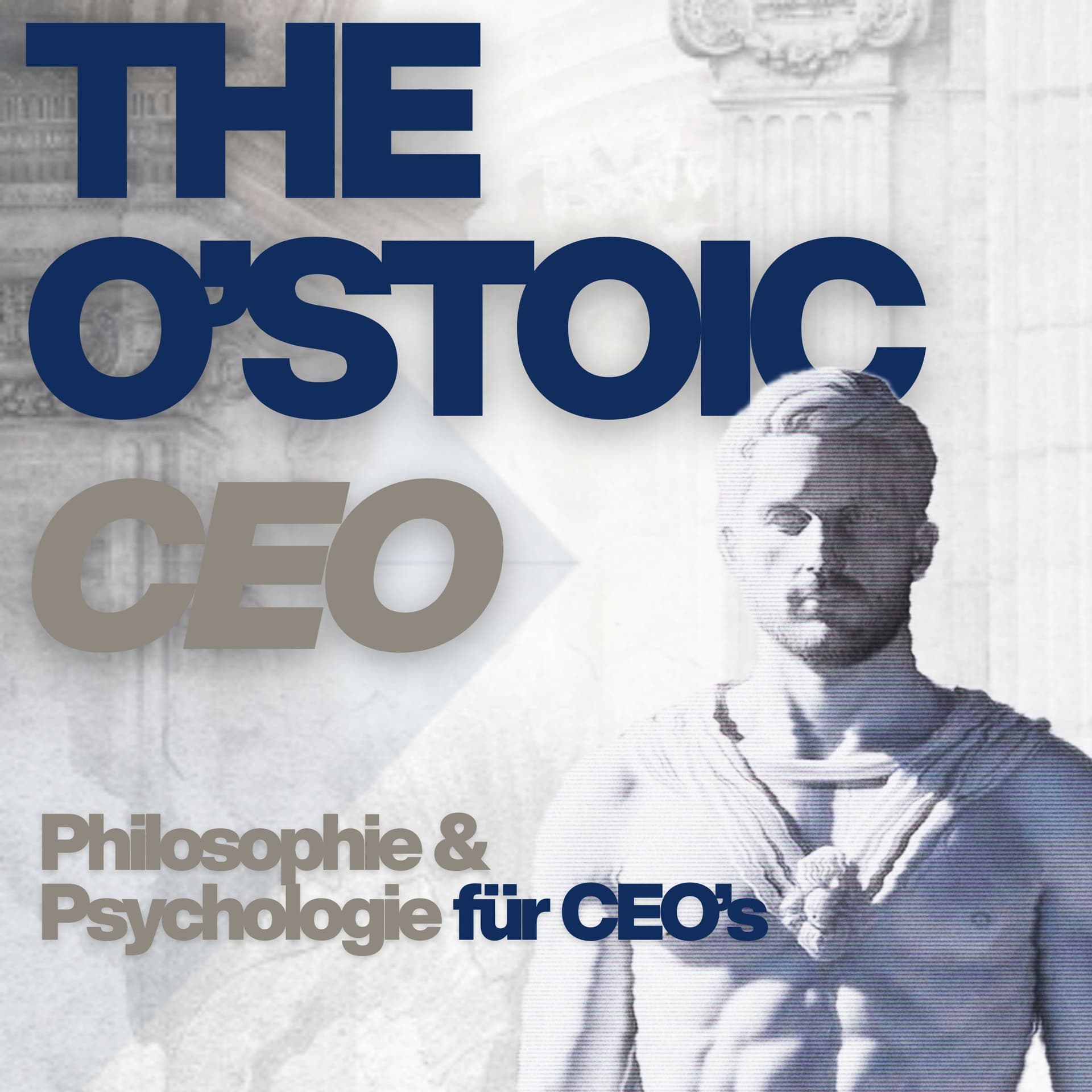 The O’stoic CEO by Dali Ostojic - Podcasts