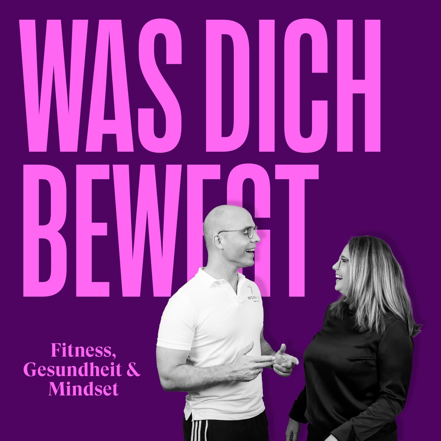 Was dich bewegt - Fitness, Mindset & Gesundheit - Podcasts
