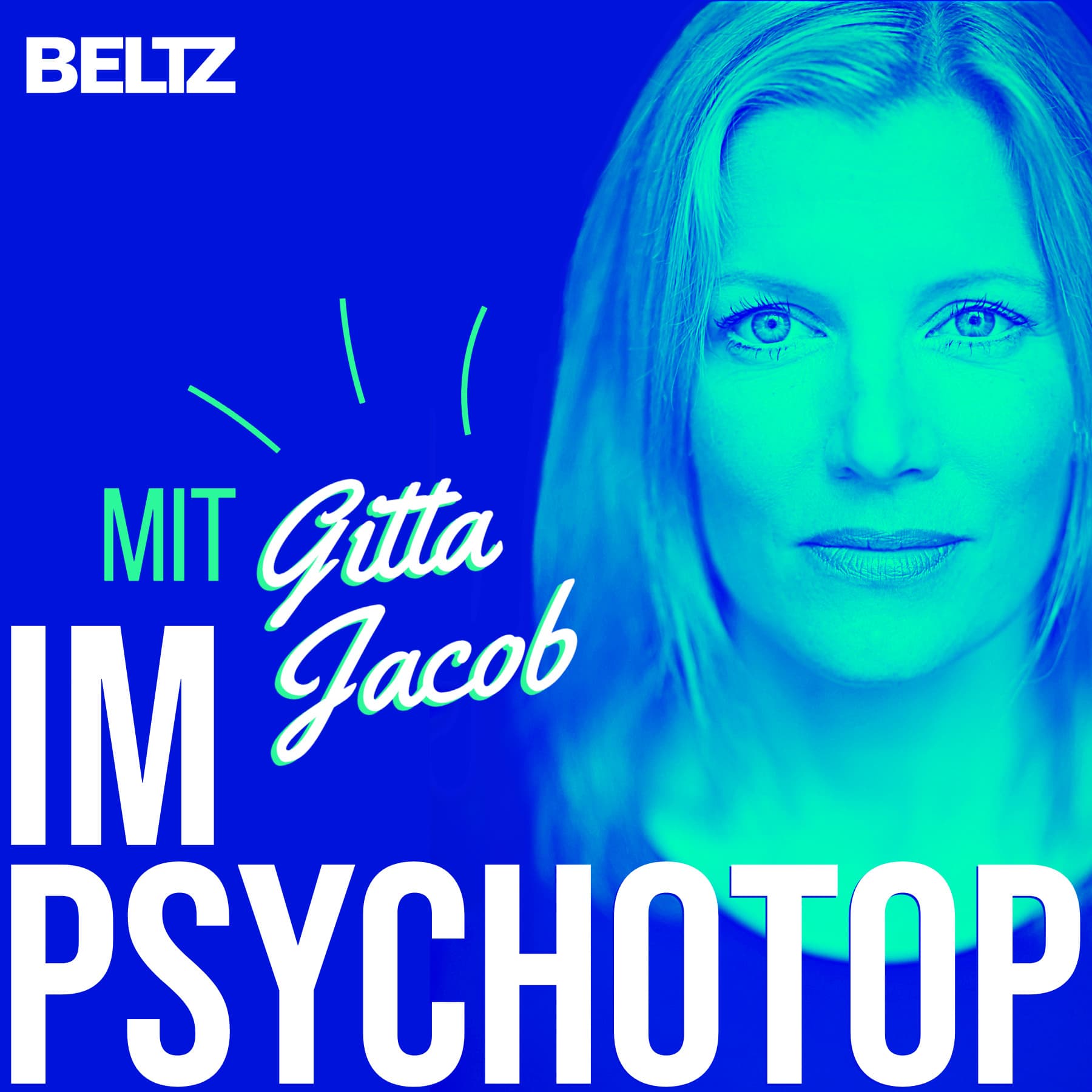 IM PSYCHOTOP mit Gitta Jacob - Podcasts