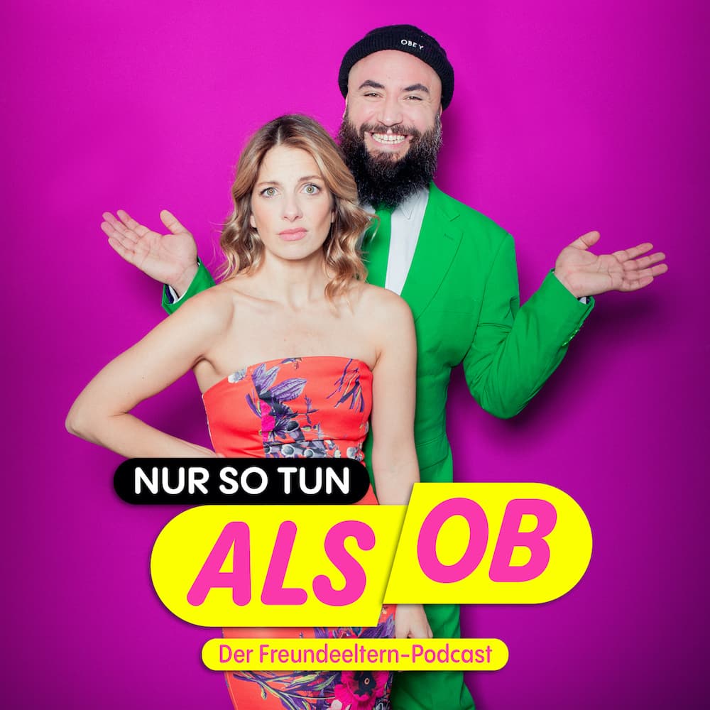 Nur so tun als ob - Podcasts