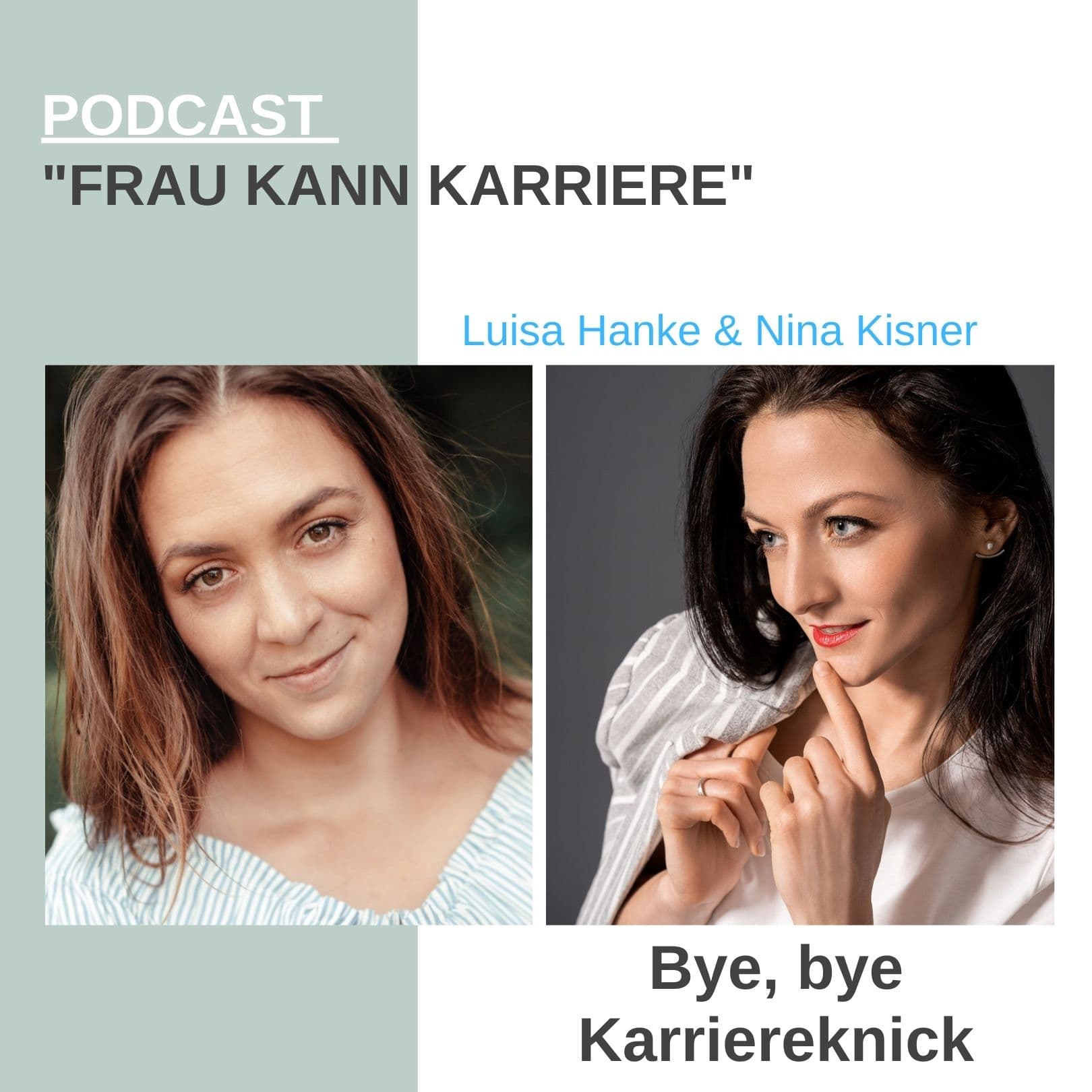 Frau Kann Karriere - Podcasts