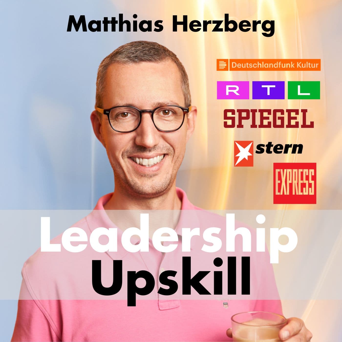Leadership Upskill - Podcasts