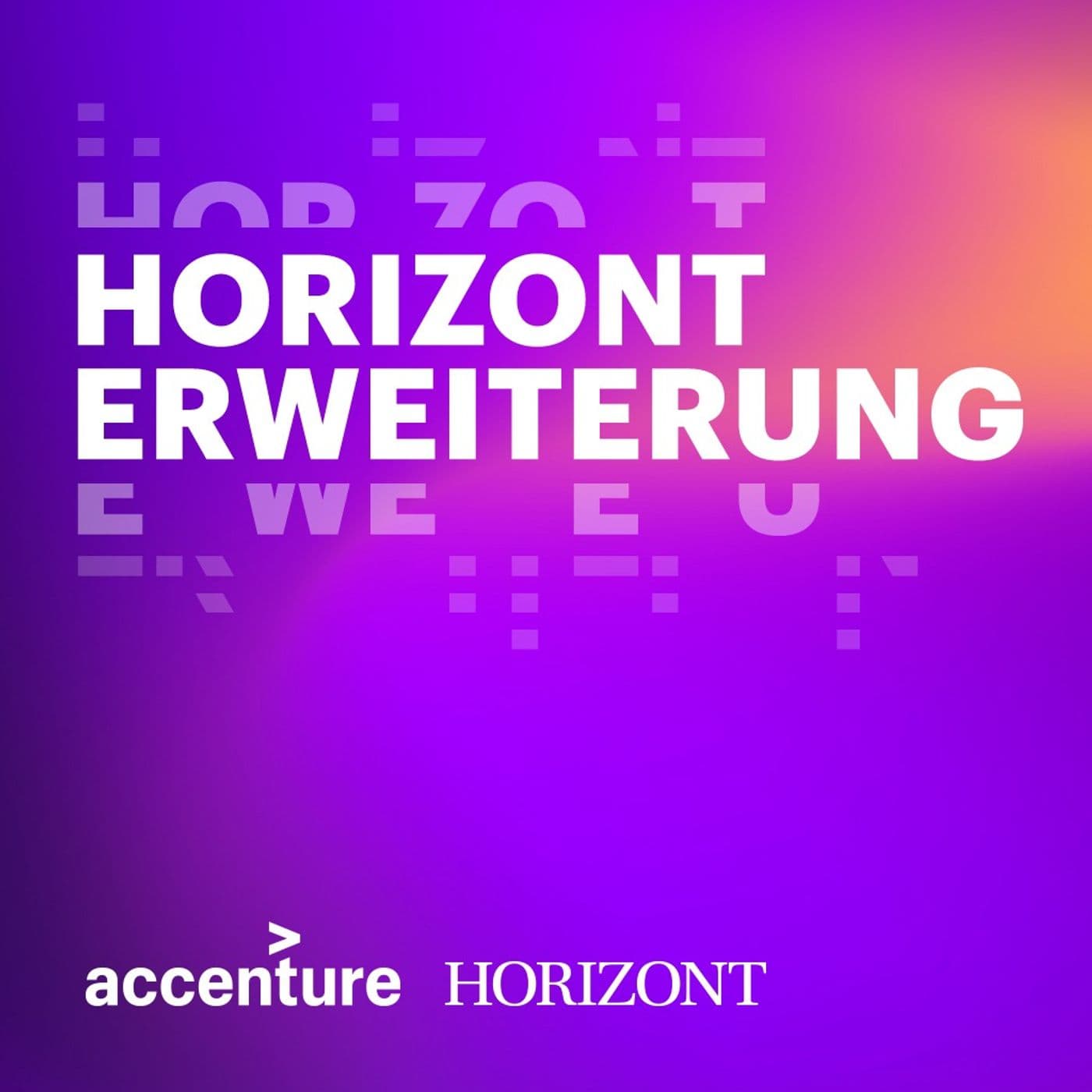 HORIZONT-Erweiterung - Podcasts