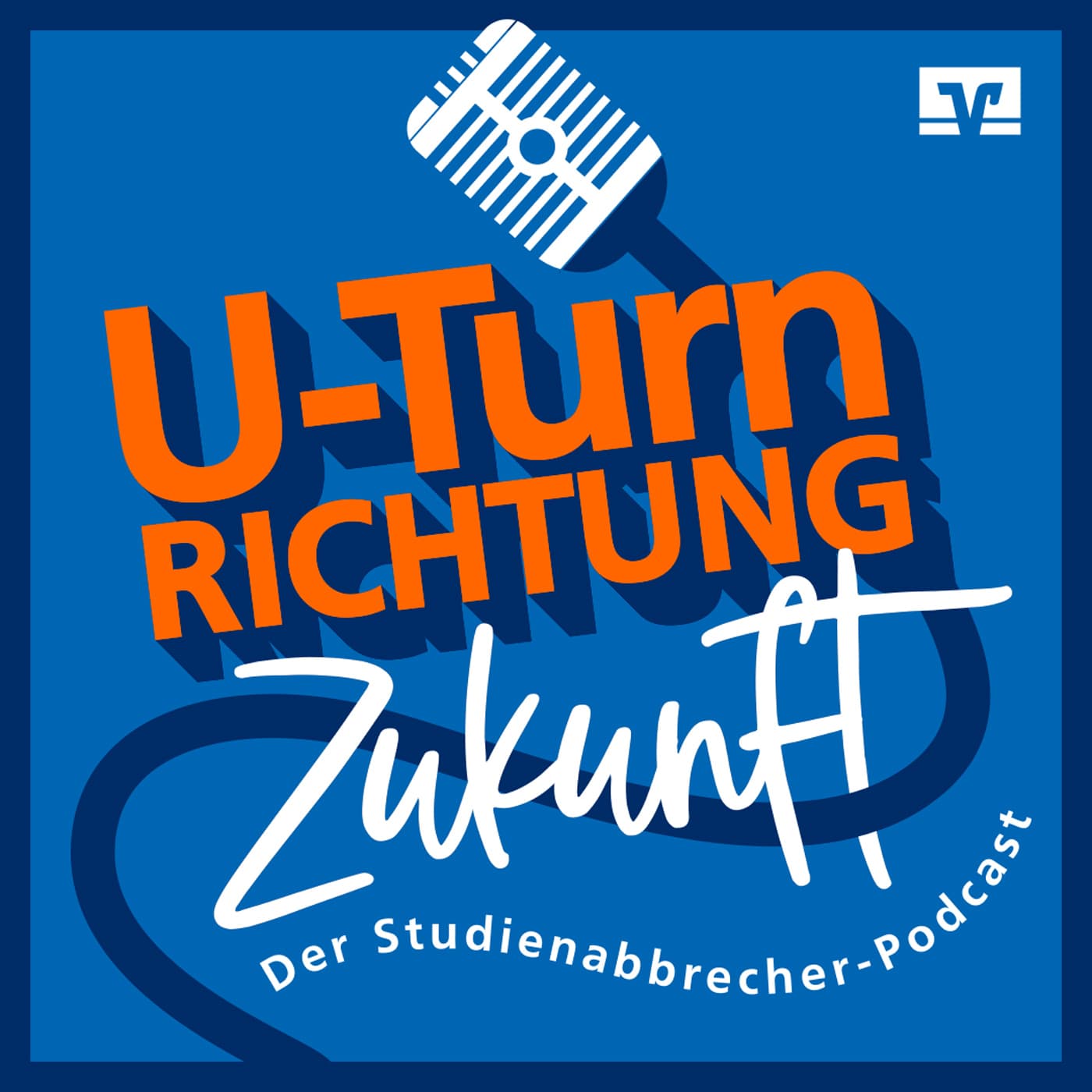 U-Turn Richtung Zukunft - Podcasts