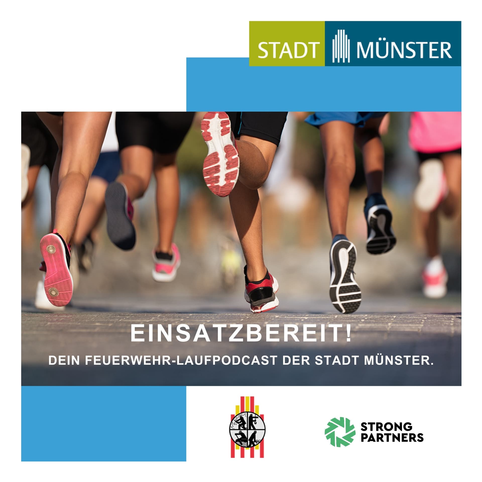 Einsatzbereit! Dein Feuerwehrlaufpodcast der Stadt Münster. - Podcasts