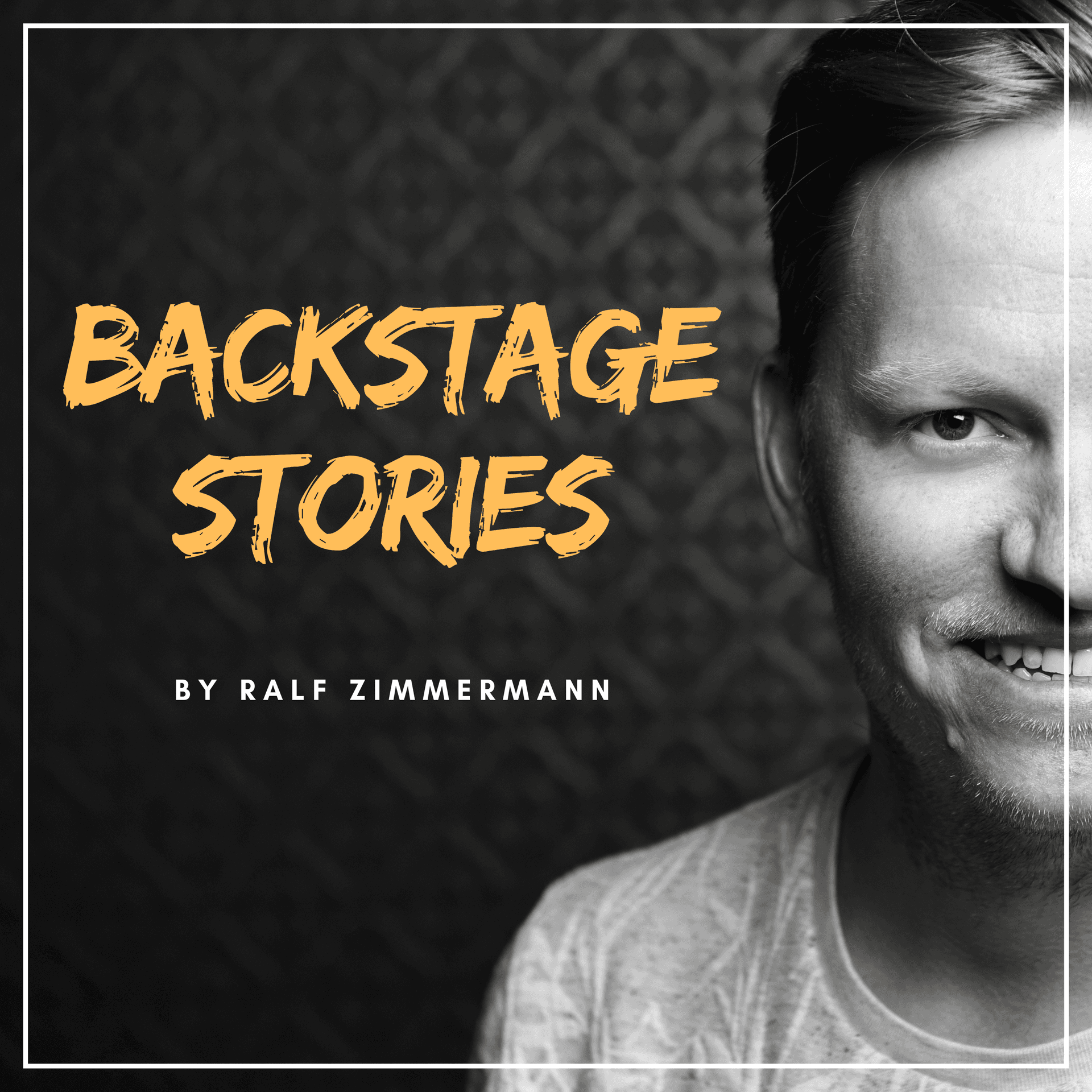 BACKSTAGE STORIES - Podcasts