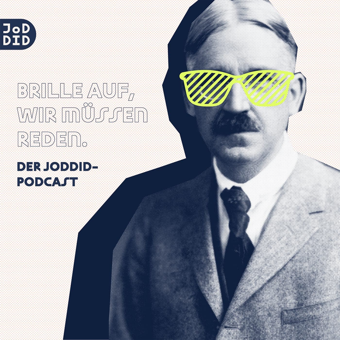 Brille auf, wir müssen reden! Der JoDDiD-Podcast - Podcasts