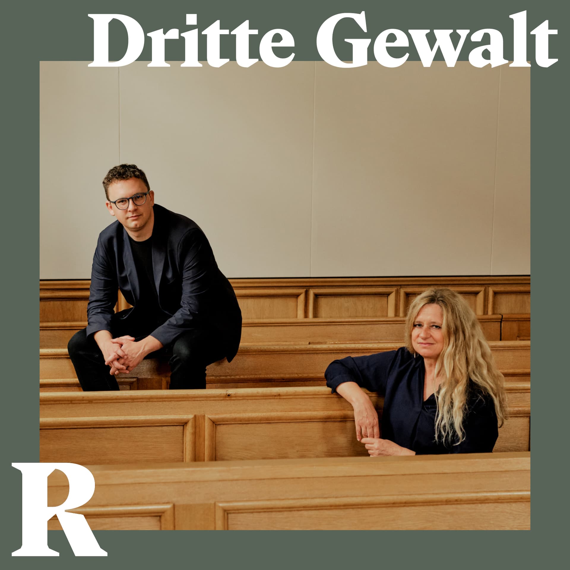 Dritte Gewalt – der Justiz-Podcast der Republik - Podcasts