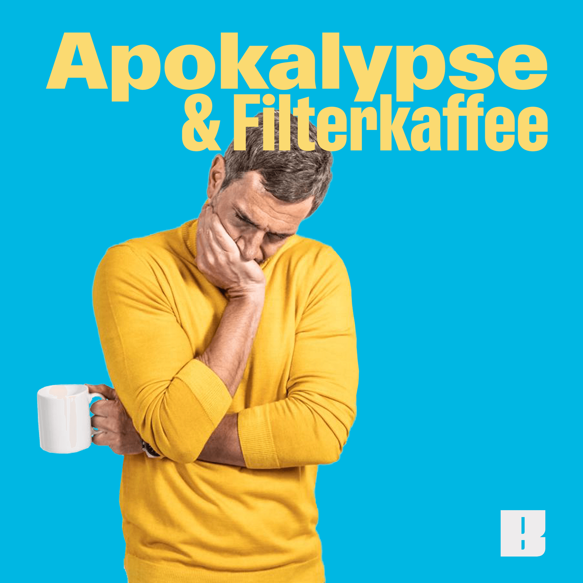 Apokalypse & Filterkaffee