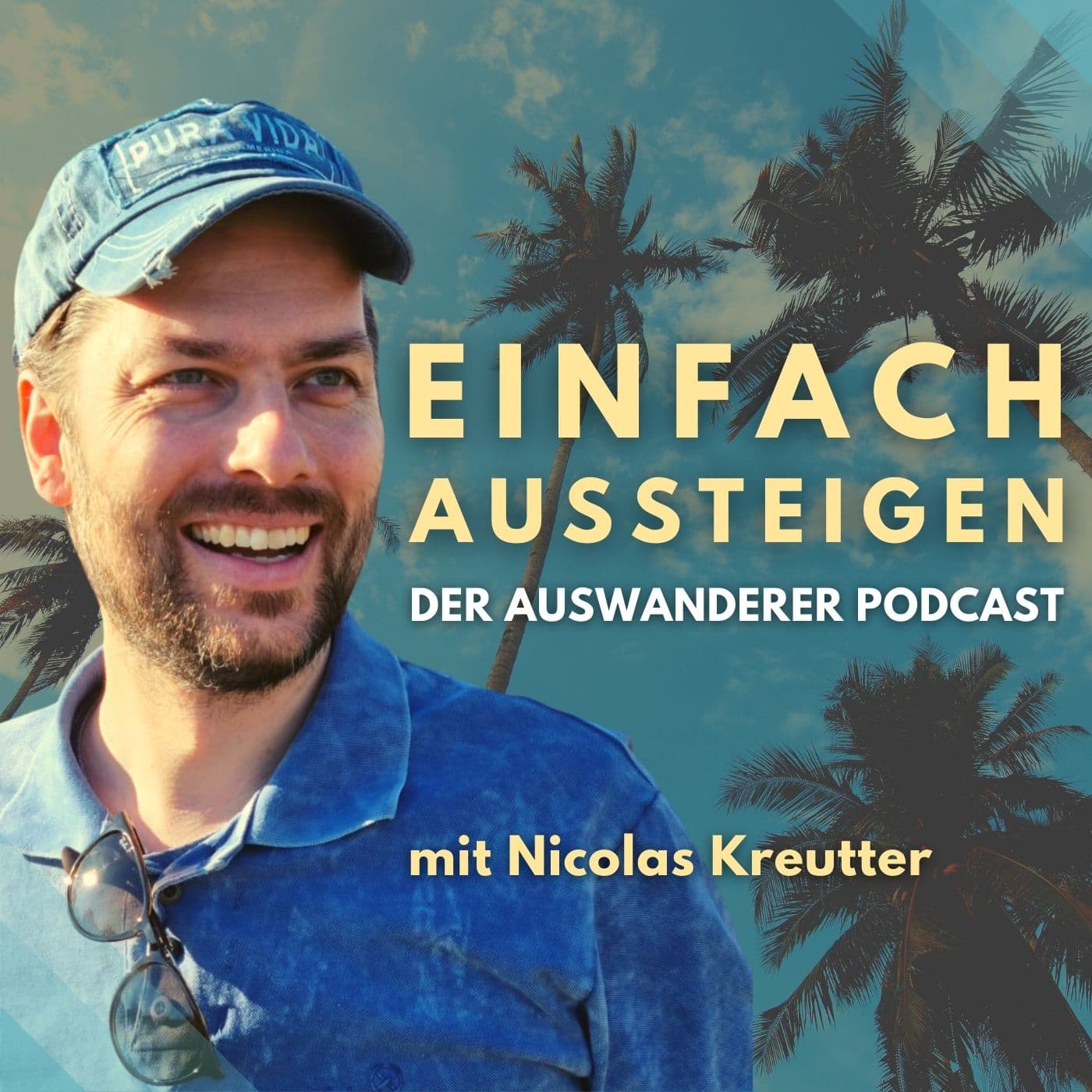 EINFACH AUSSTEIGEN – Der Auswanderer Podcast - Podcasts