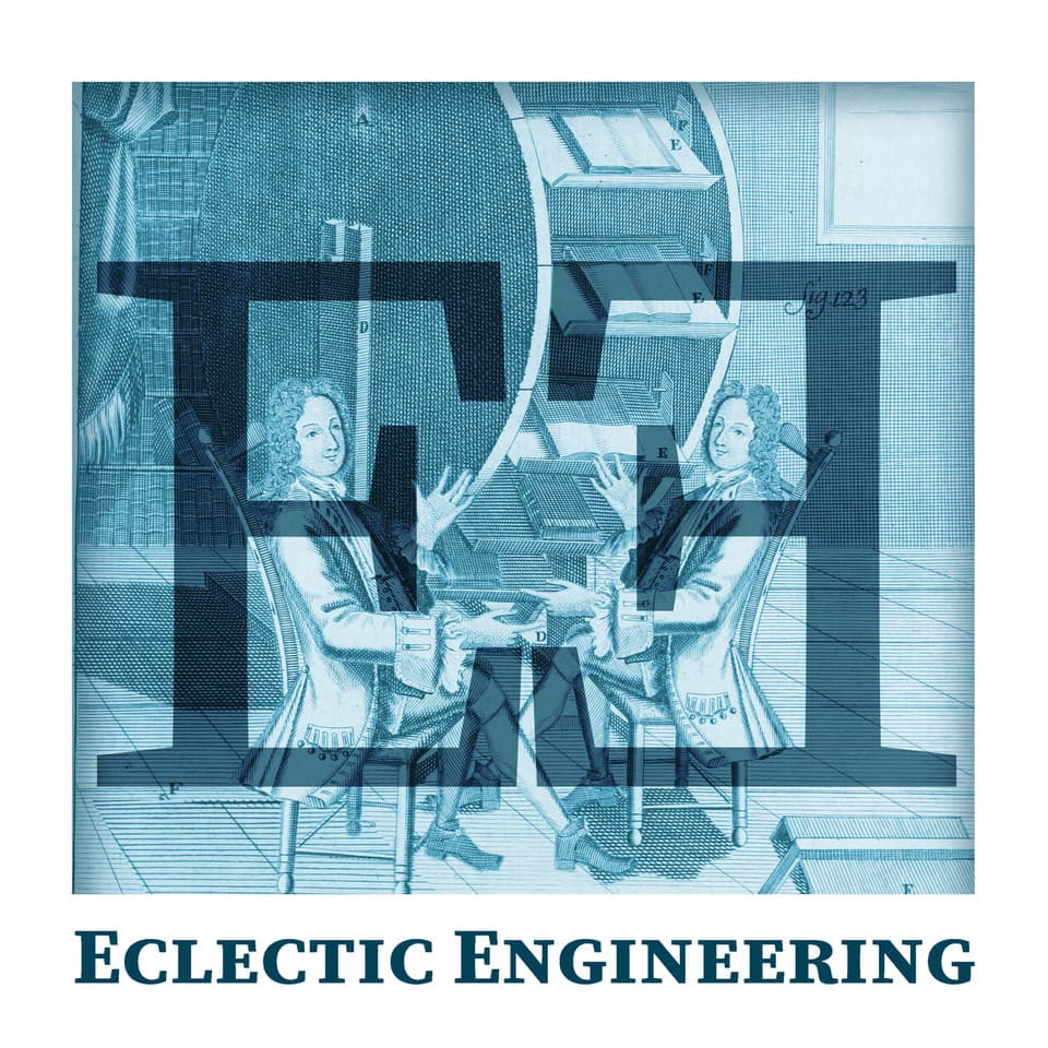 Eclectic Engineering - Podcasts