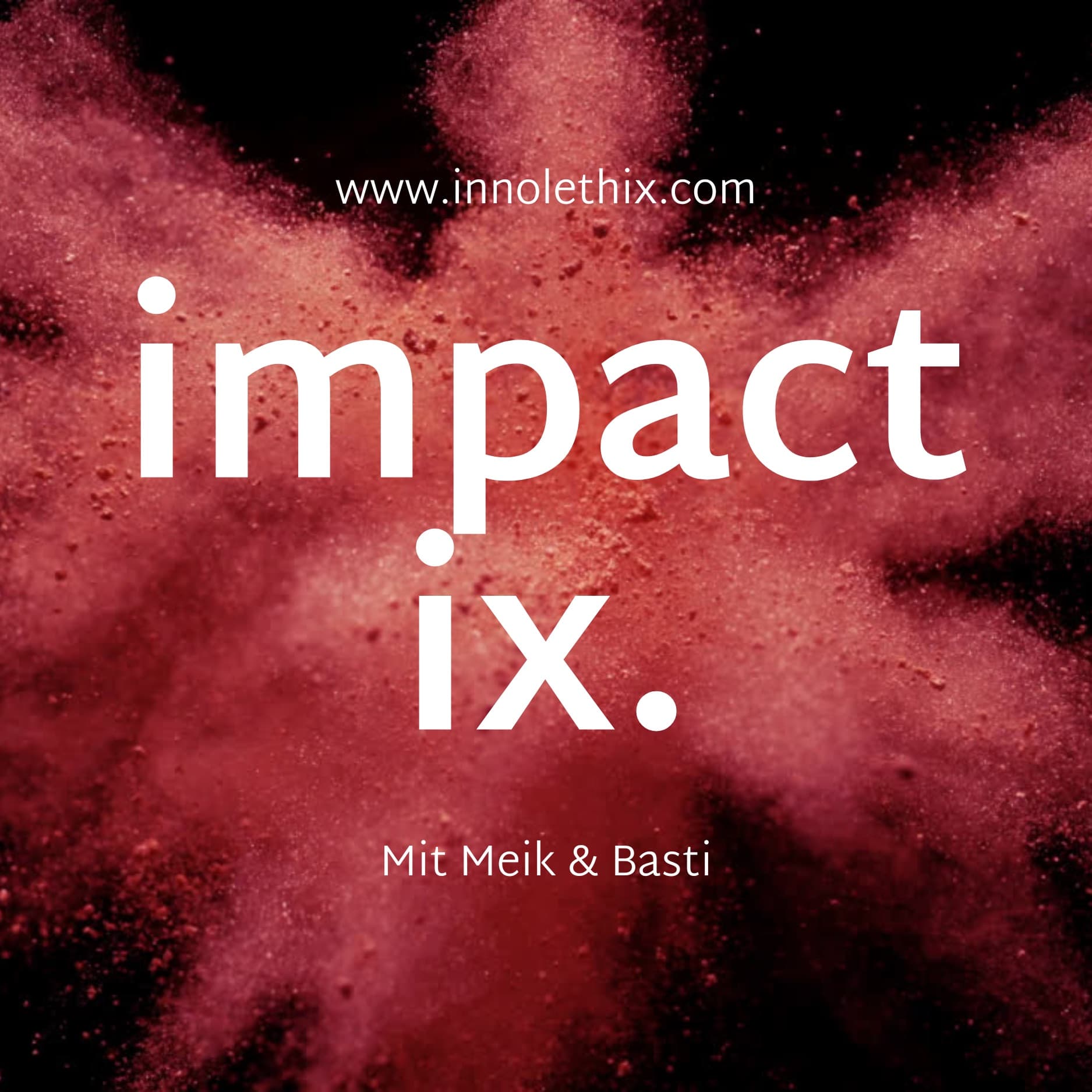 impact ix. - Podcasts