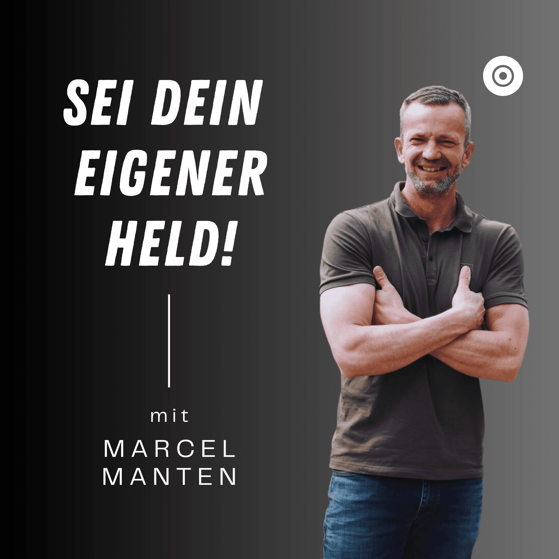 Sei dein eigener Held! - Podcasts