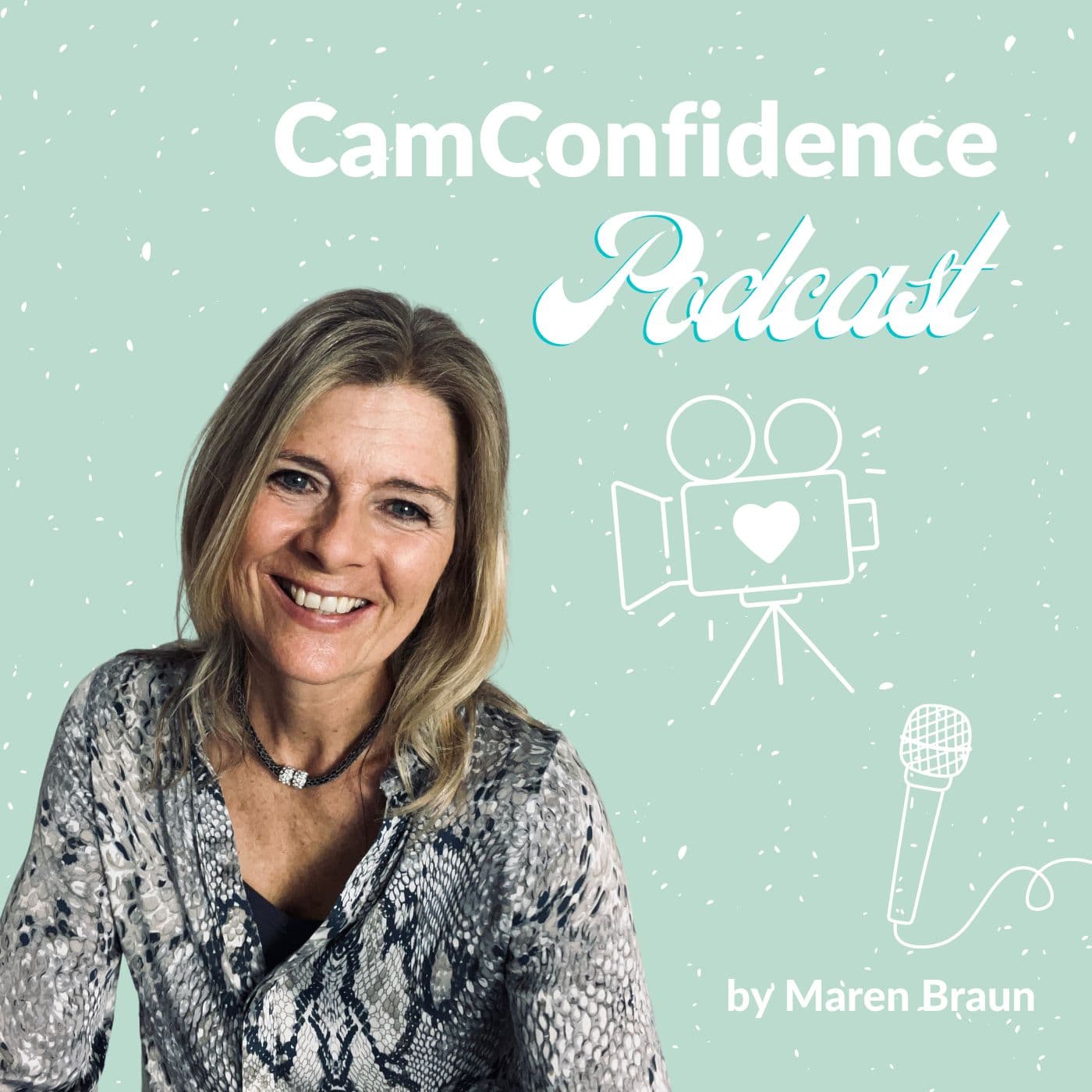 Cam Confidence Podcast - Podcasts