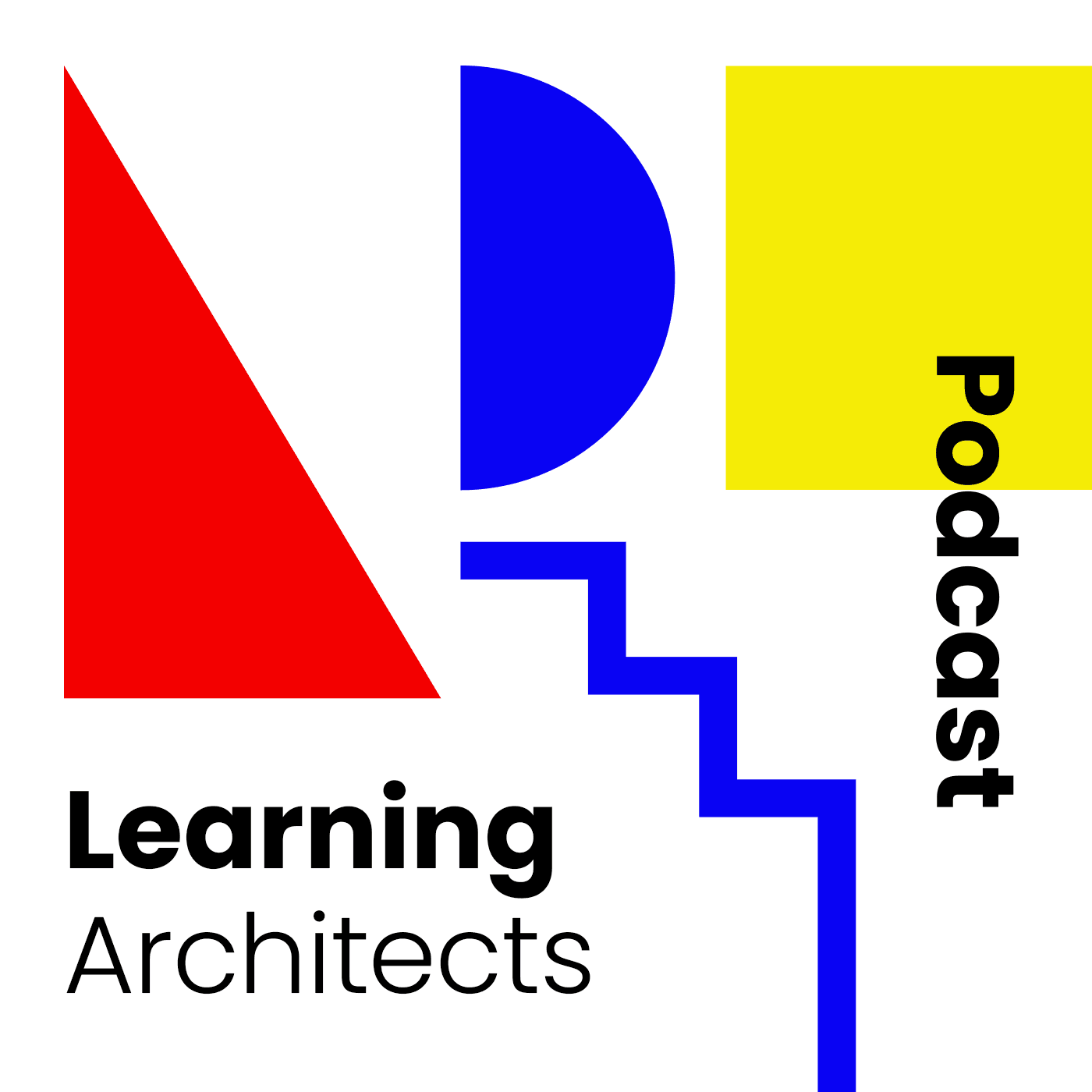 Learning Architects - Podcasts