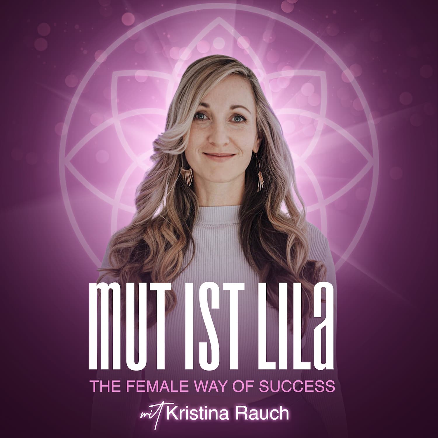 Mut ist Lila - Podcasts