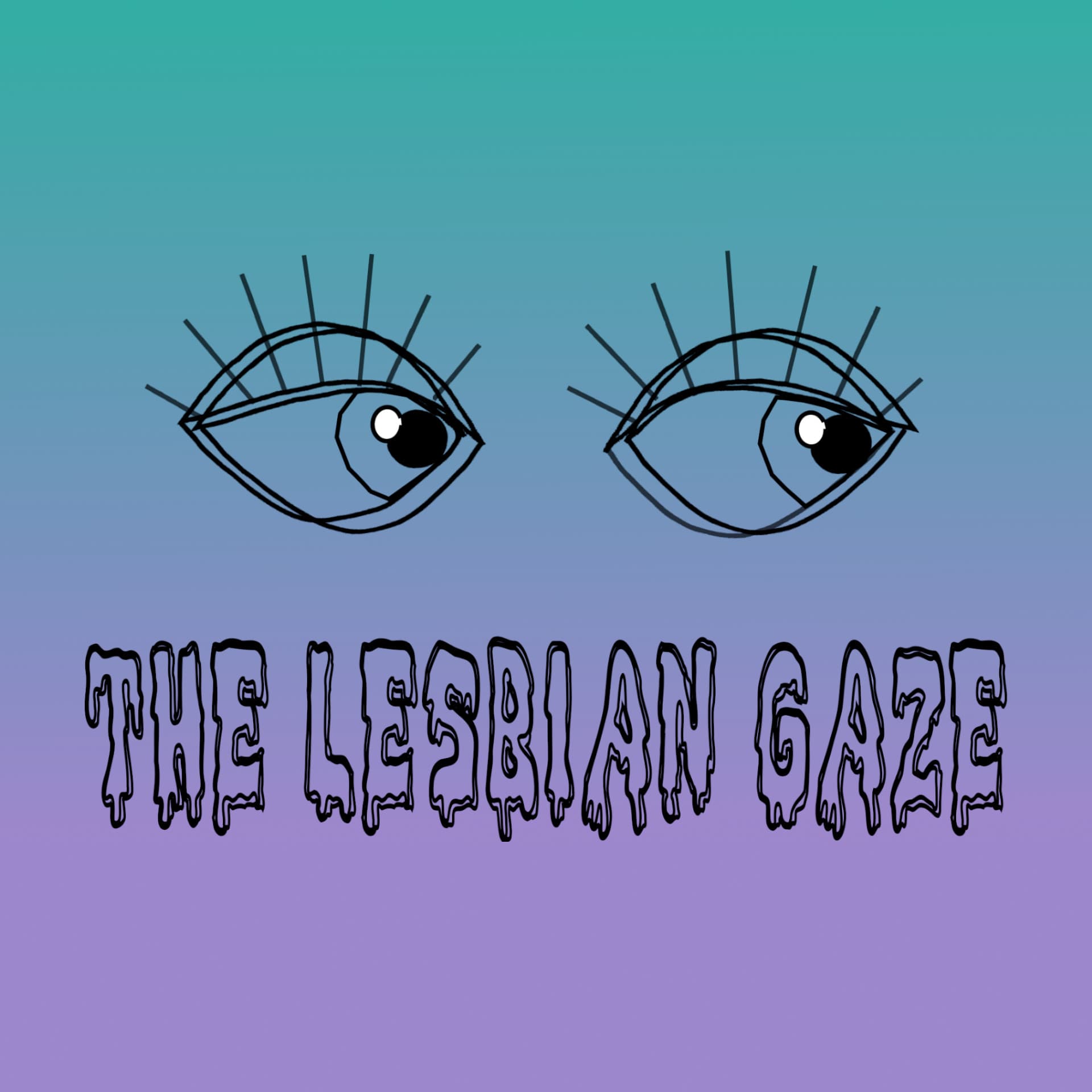 The Lesbian Gaze - Podcasts