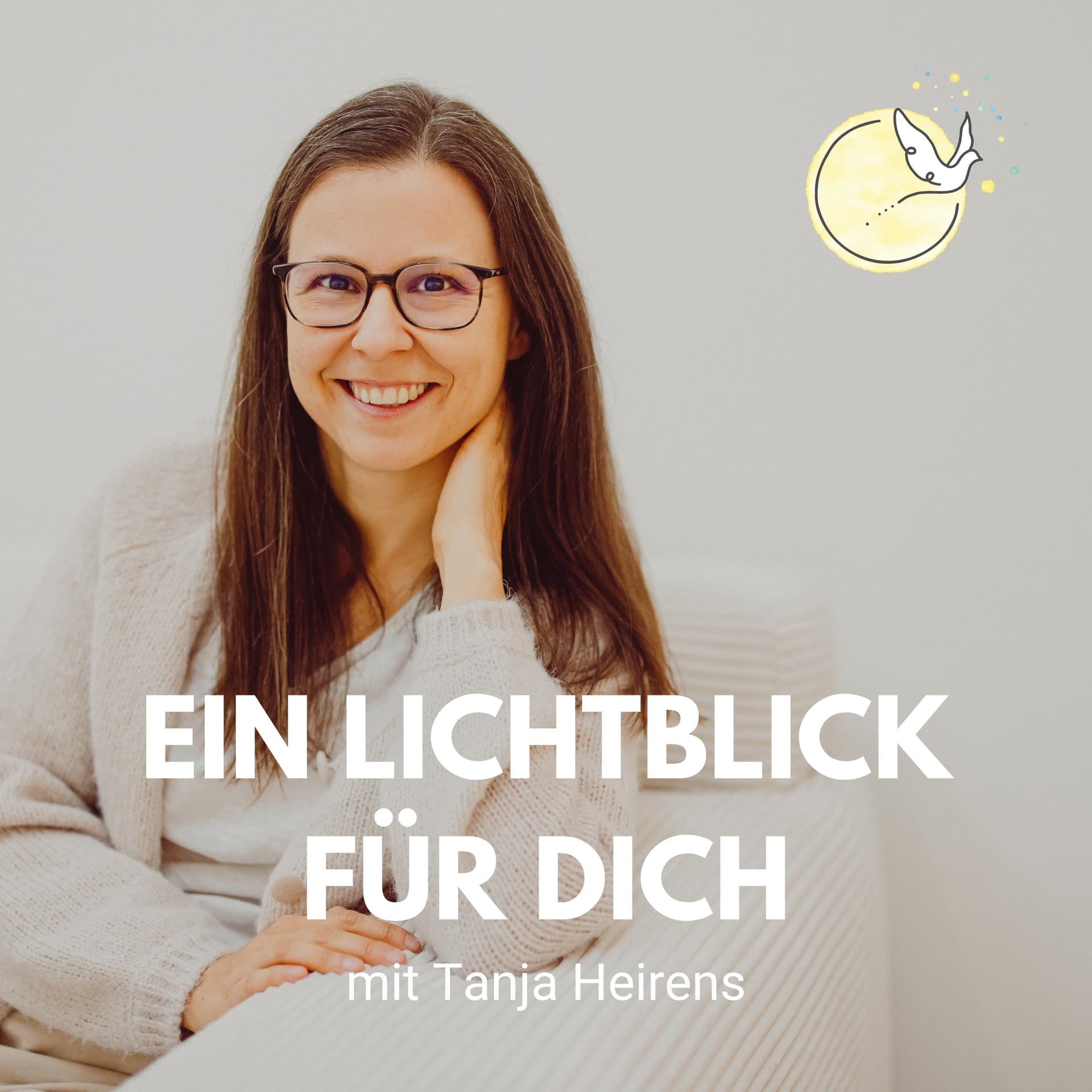 Ein Lichtblick für dich - Leichtigkeit und Lebensfreude mit gesundheitlichen Herausforderungen - Podcasts