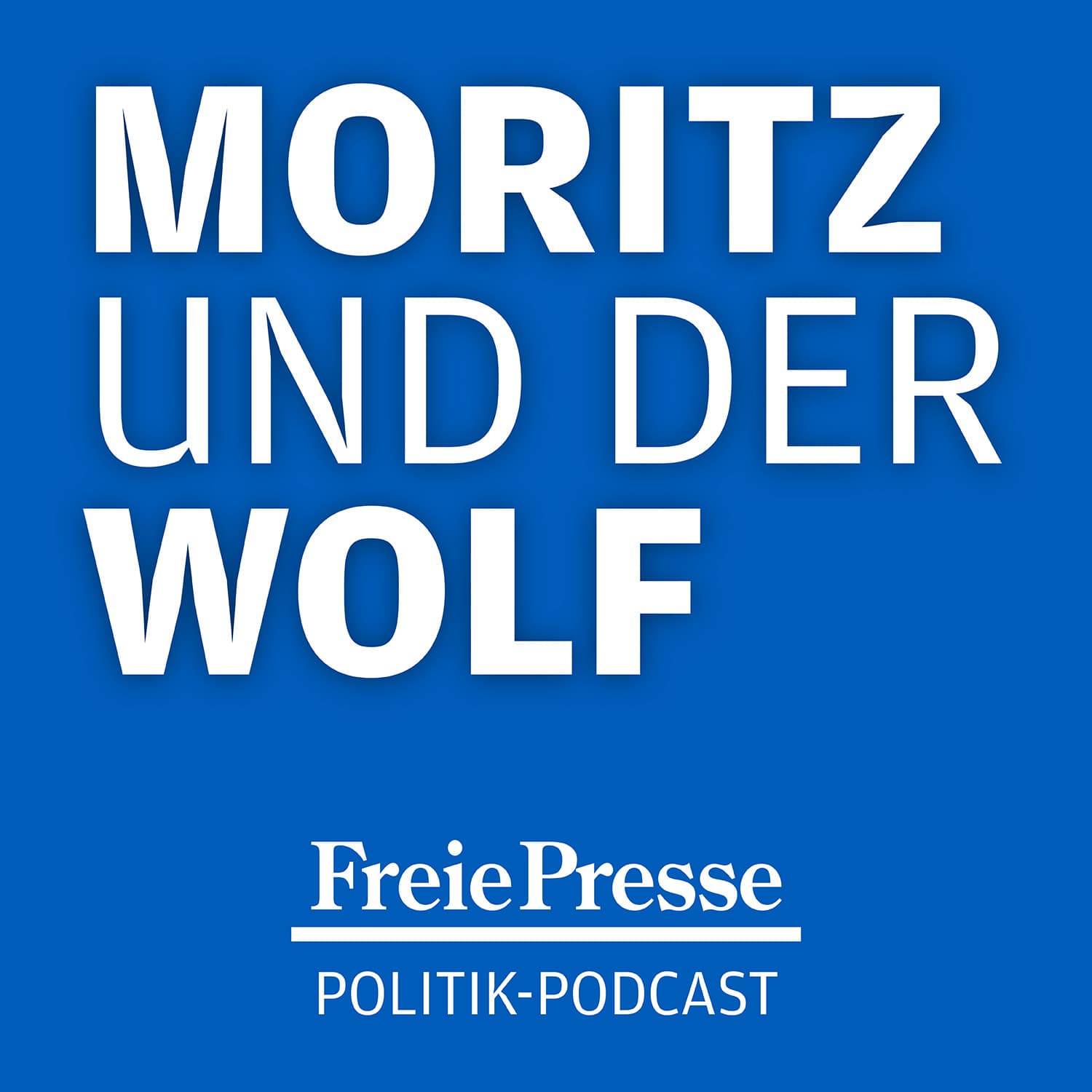Moritz und der Wolf - Podcasts