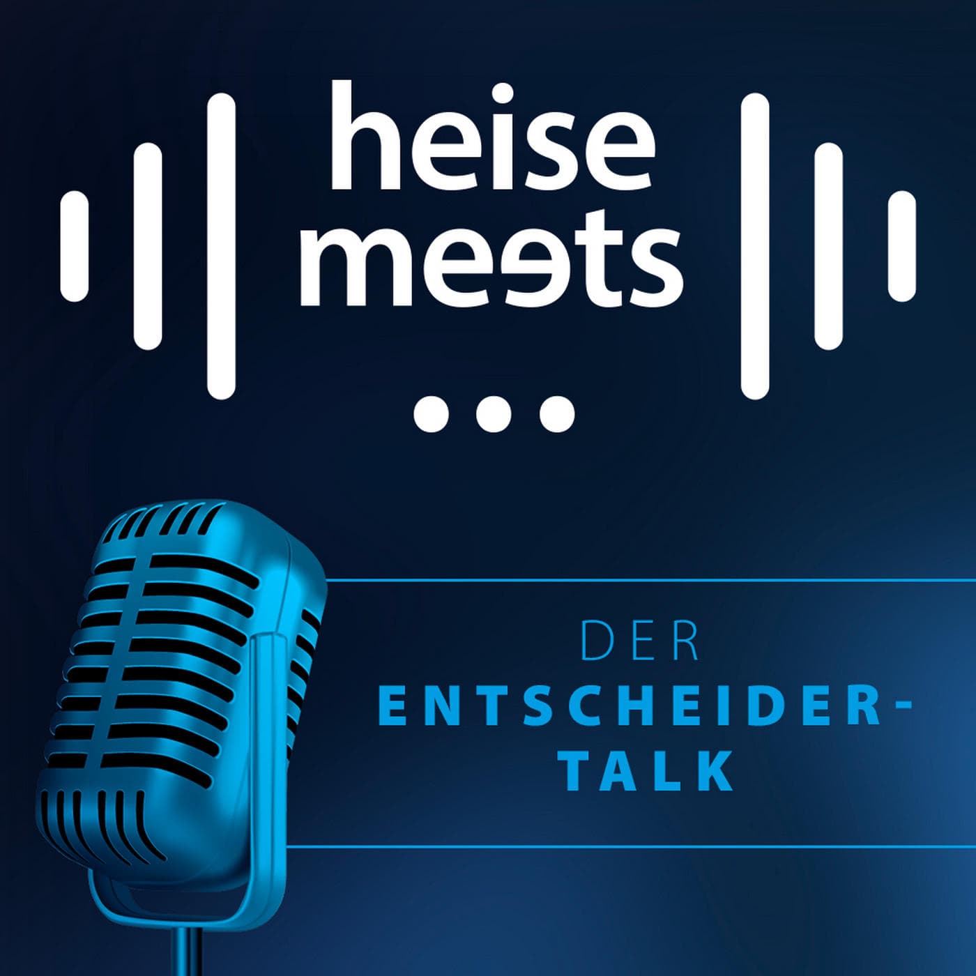 heise meets … Der Entscheider-Talk - Podcasts