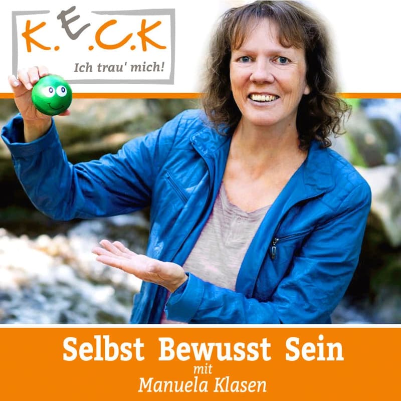 K.E.C.K. Podcast von und mit Manuela Klasen - Podcasts