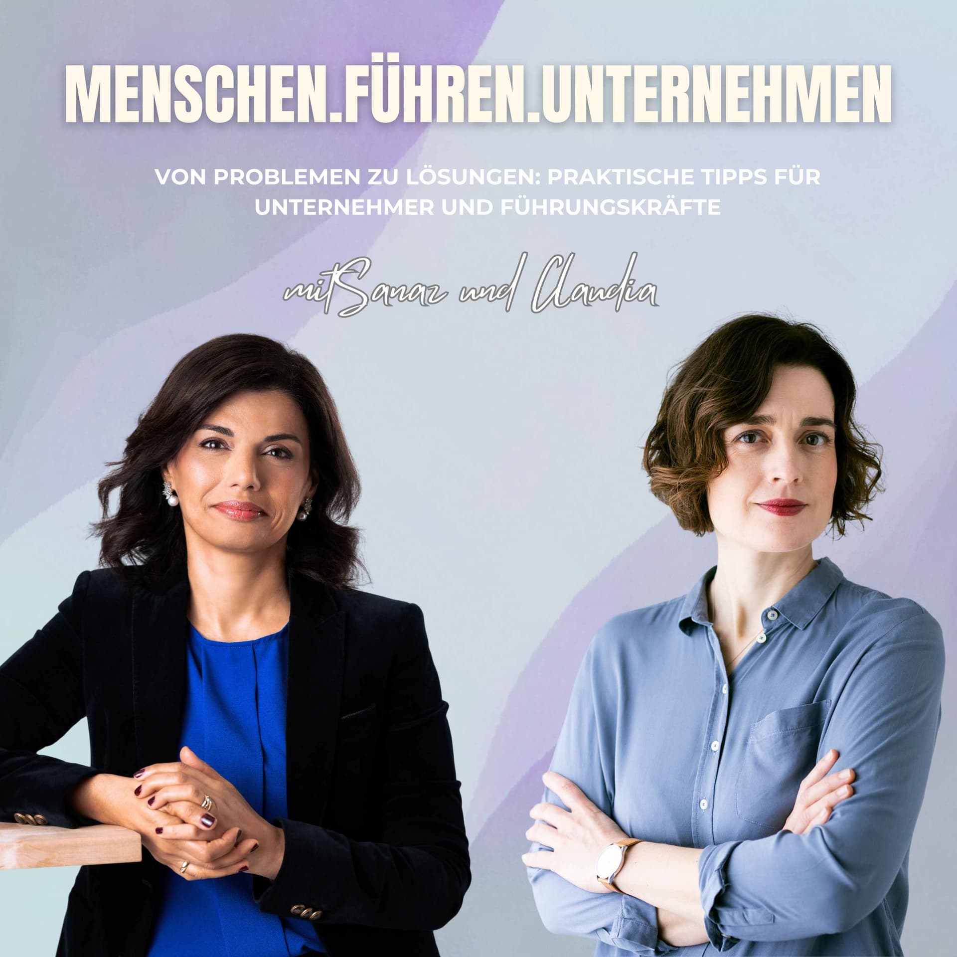 Menschen.Führen.Unternehmen - Podcasts