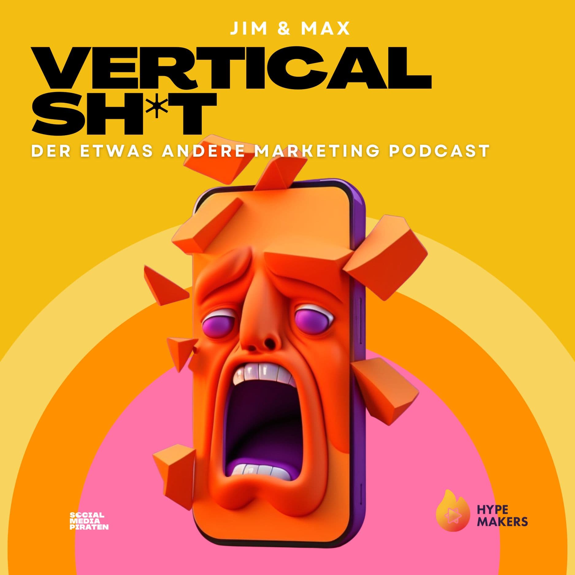 Vertical Sh*t - Creator Podcast by Hypemakers & Social Media Piraten - Podcasts