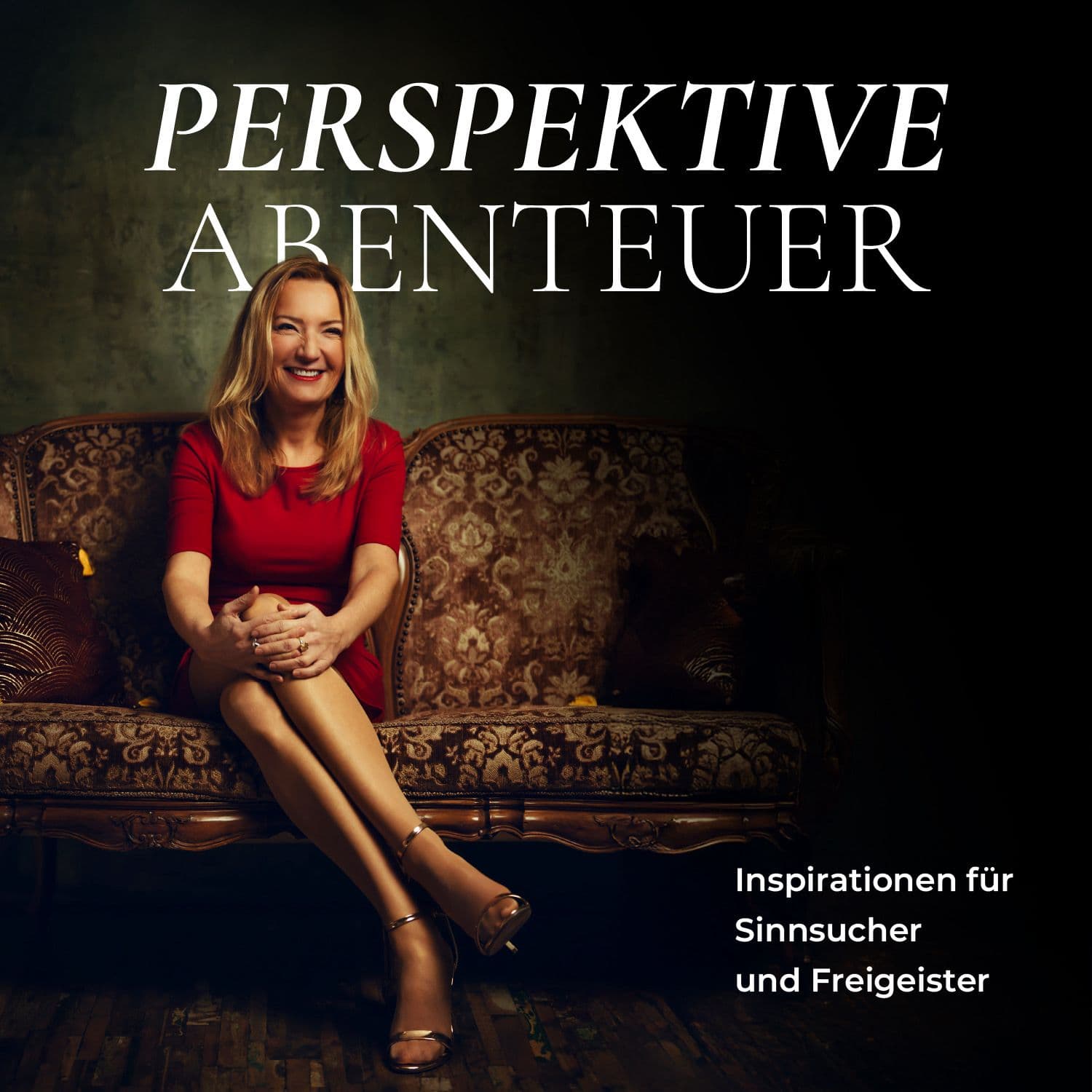 Perspektive Abenteuer – Inspirationen für Sinnsucher und Freigeister - Podcasts