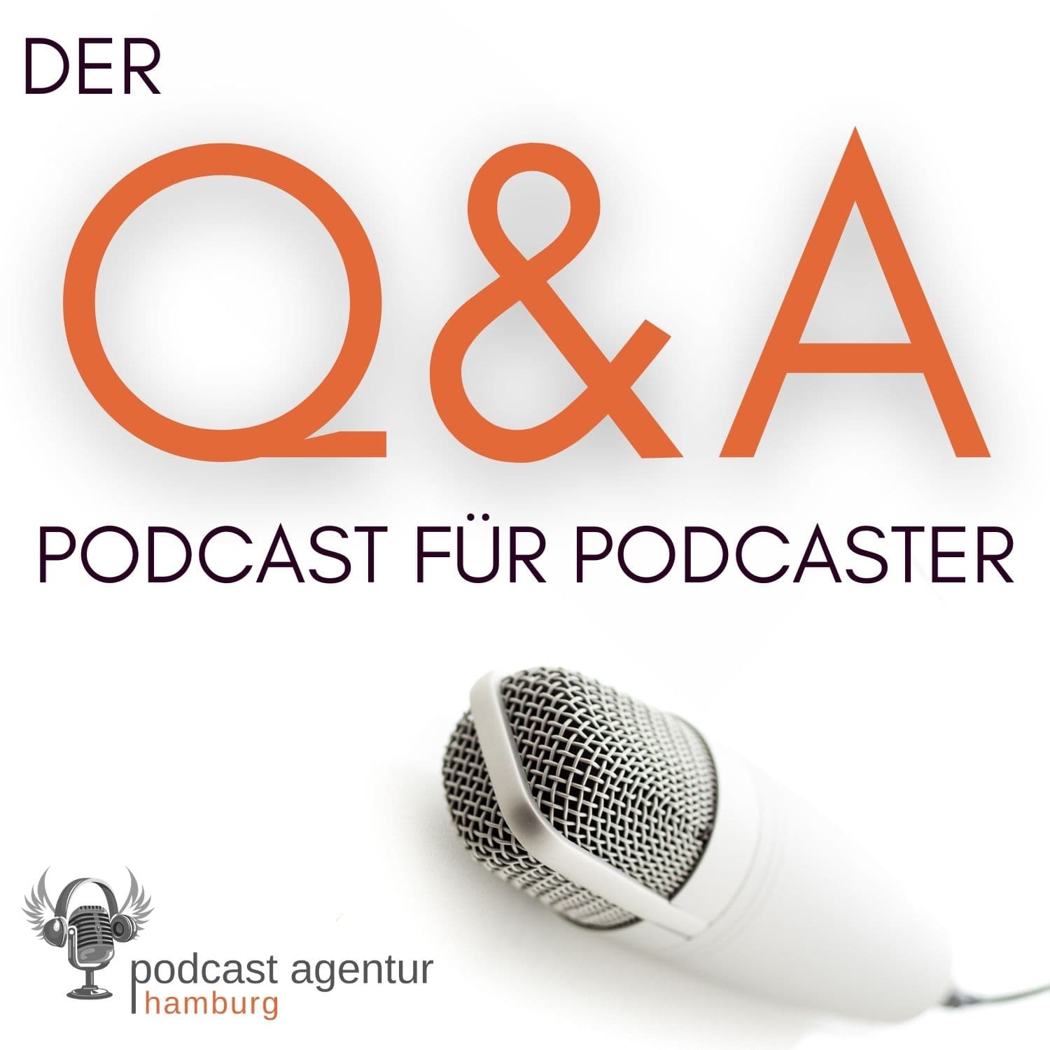Der Q&A Podcast für Podcaster - Podcasts