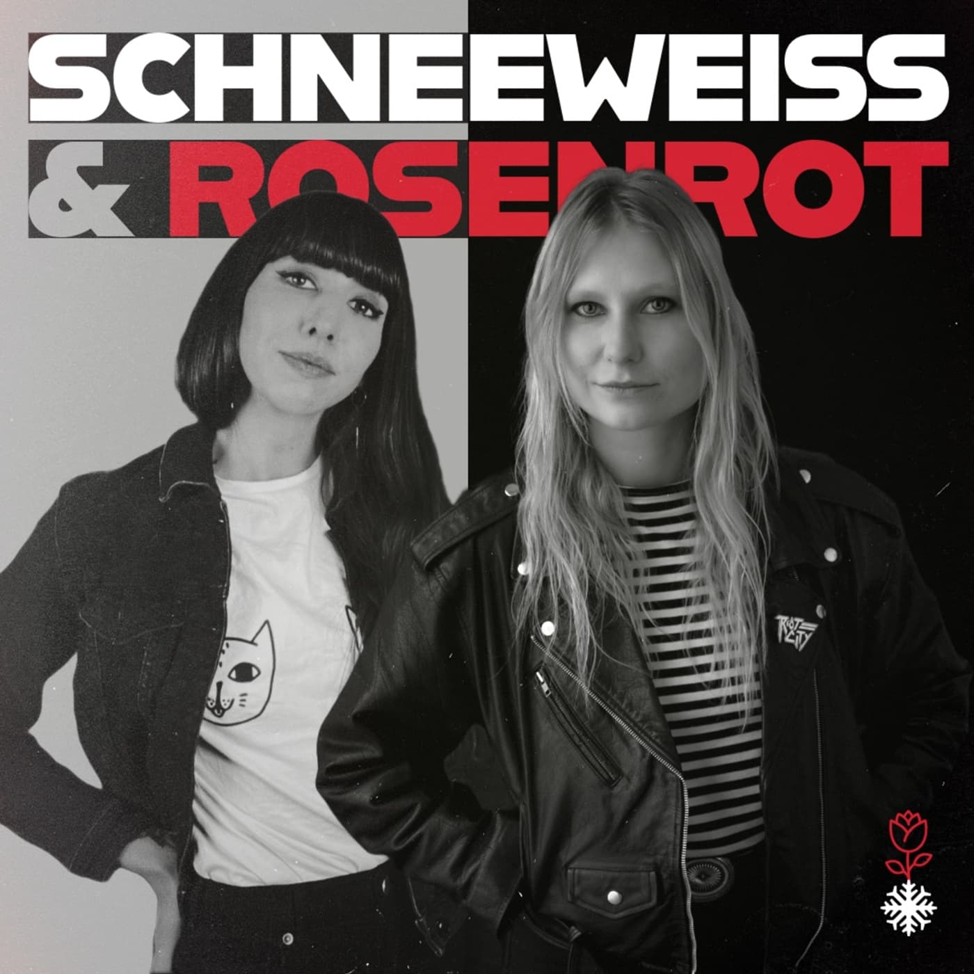 schneeweiss & rosenrot - Podcasts