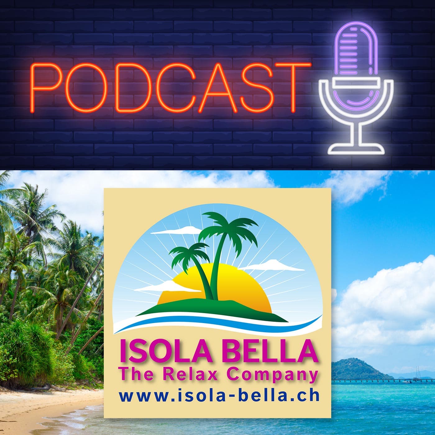 Isola-Bella "The Relax Company" - Podcasts