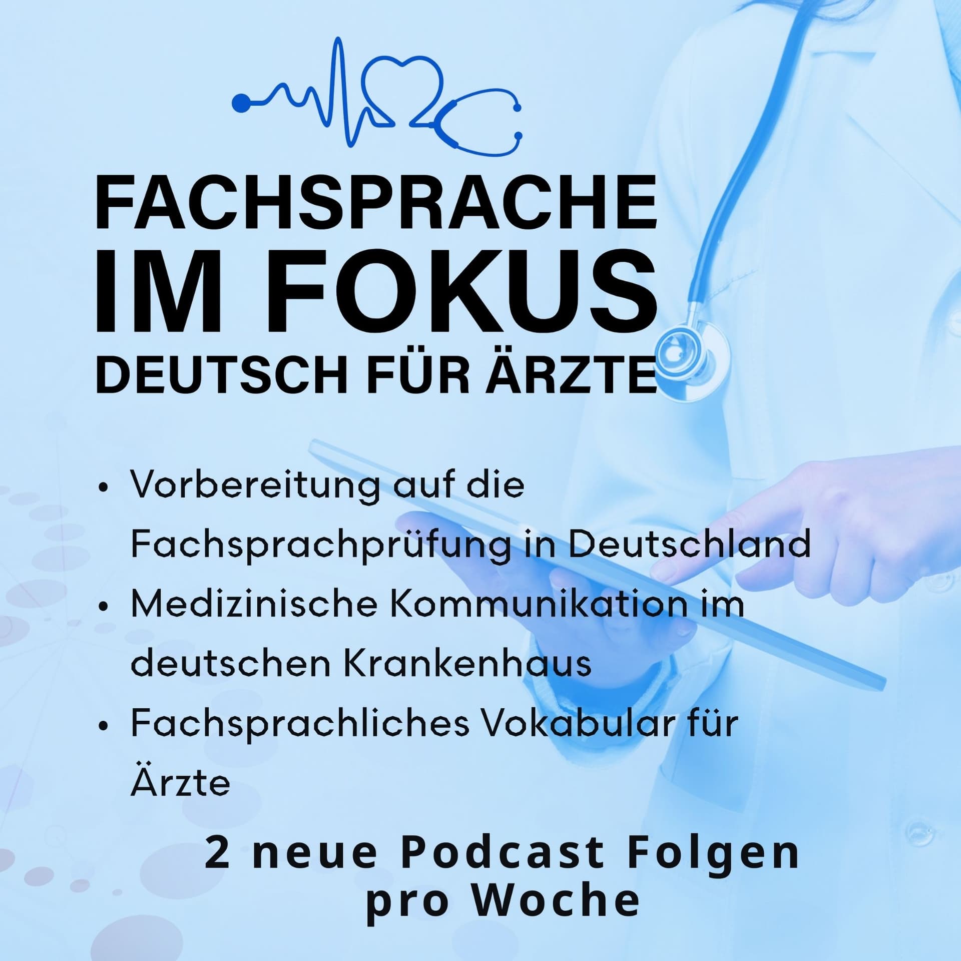 Fachsprache im Fokus – Deutsch für Ärzte - Der FSP-Podcast - Podcasts