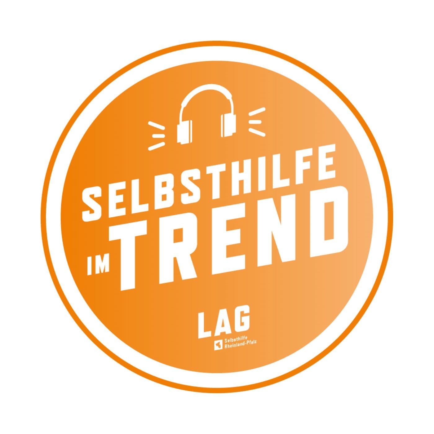 Selbsthilfe im Trend - Podcasts