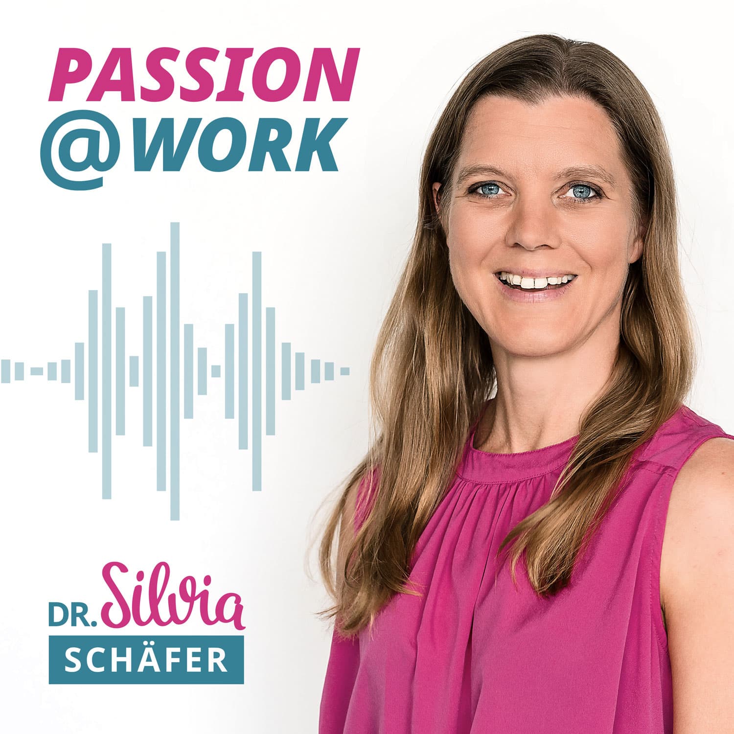 PASSION at WORK - Innovativ führen mit Herz und Verstand - Podcasts