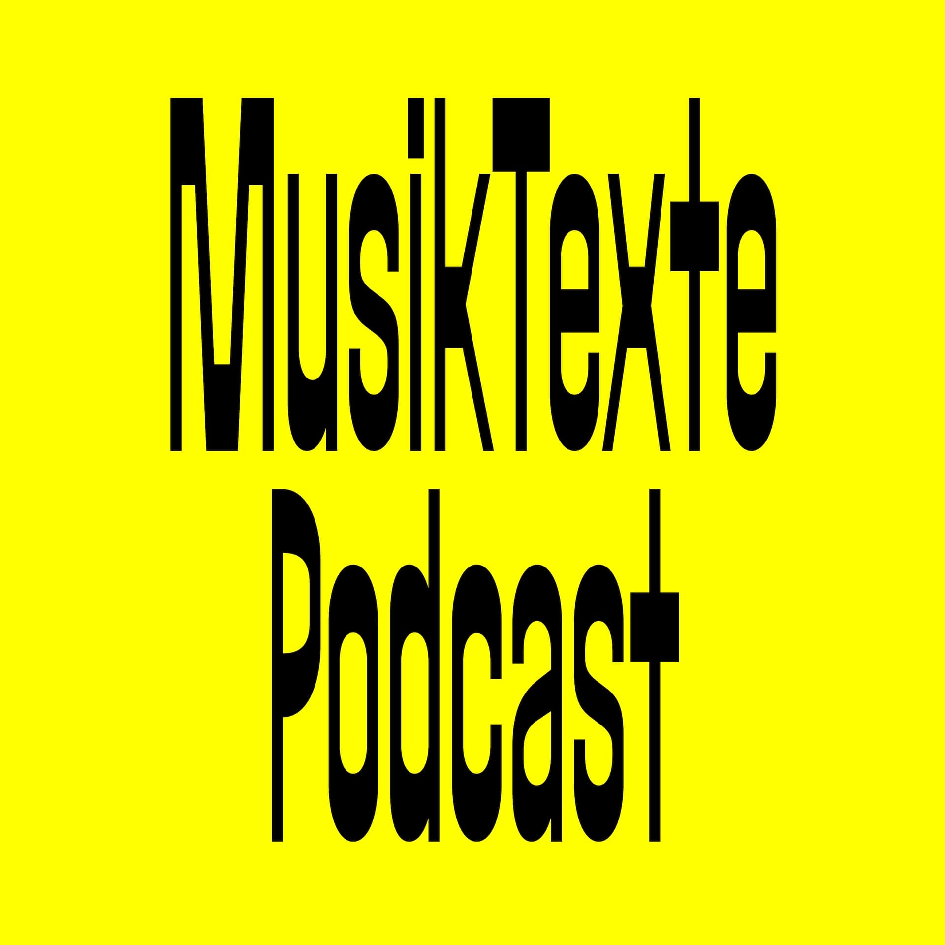 MusikTextePodcast - Podcasts