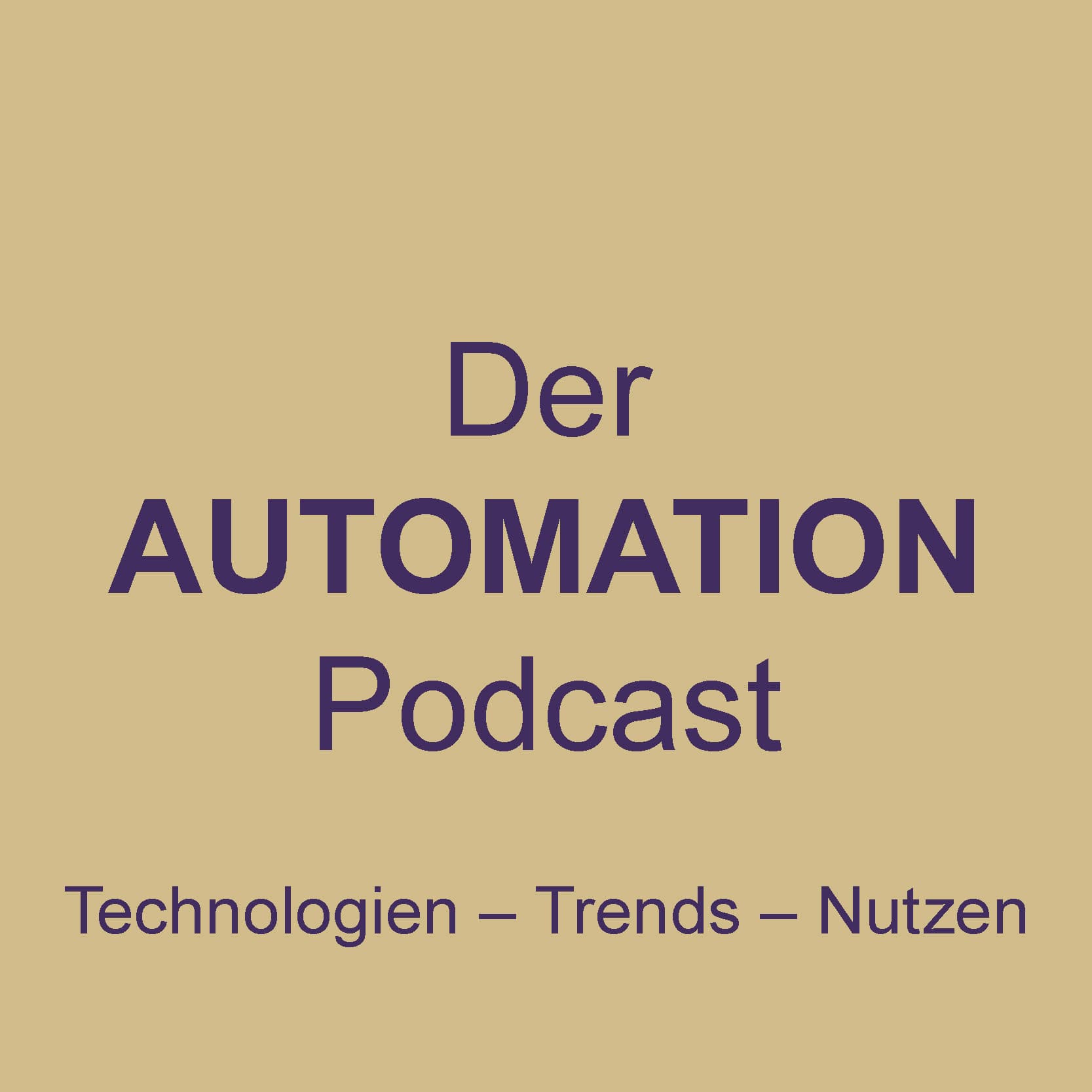 Der AUTOMATION Podcast - Podcasts