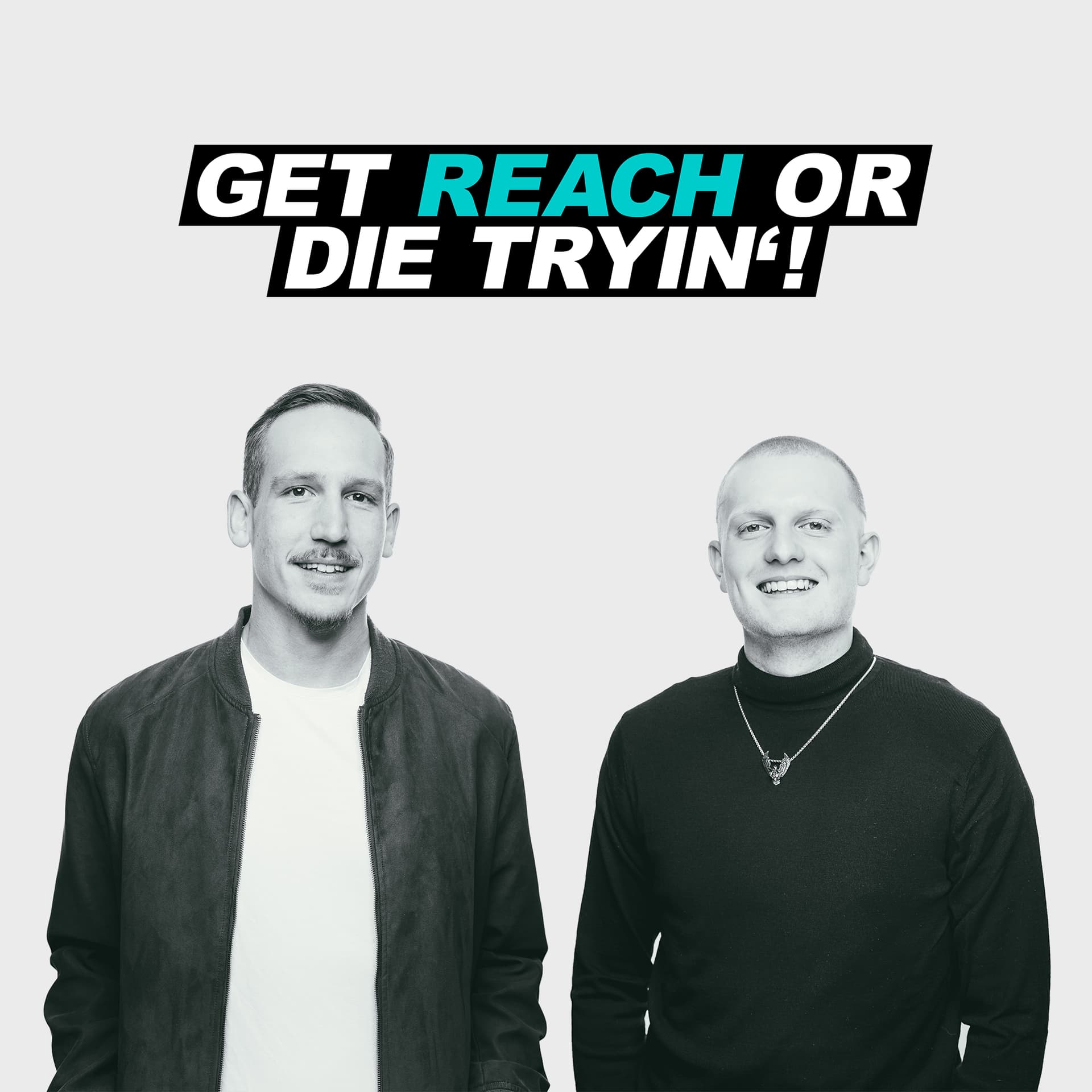 GET REACH OR DIE TRYIN´! - Podcasts