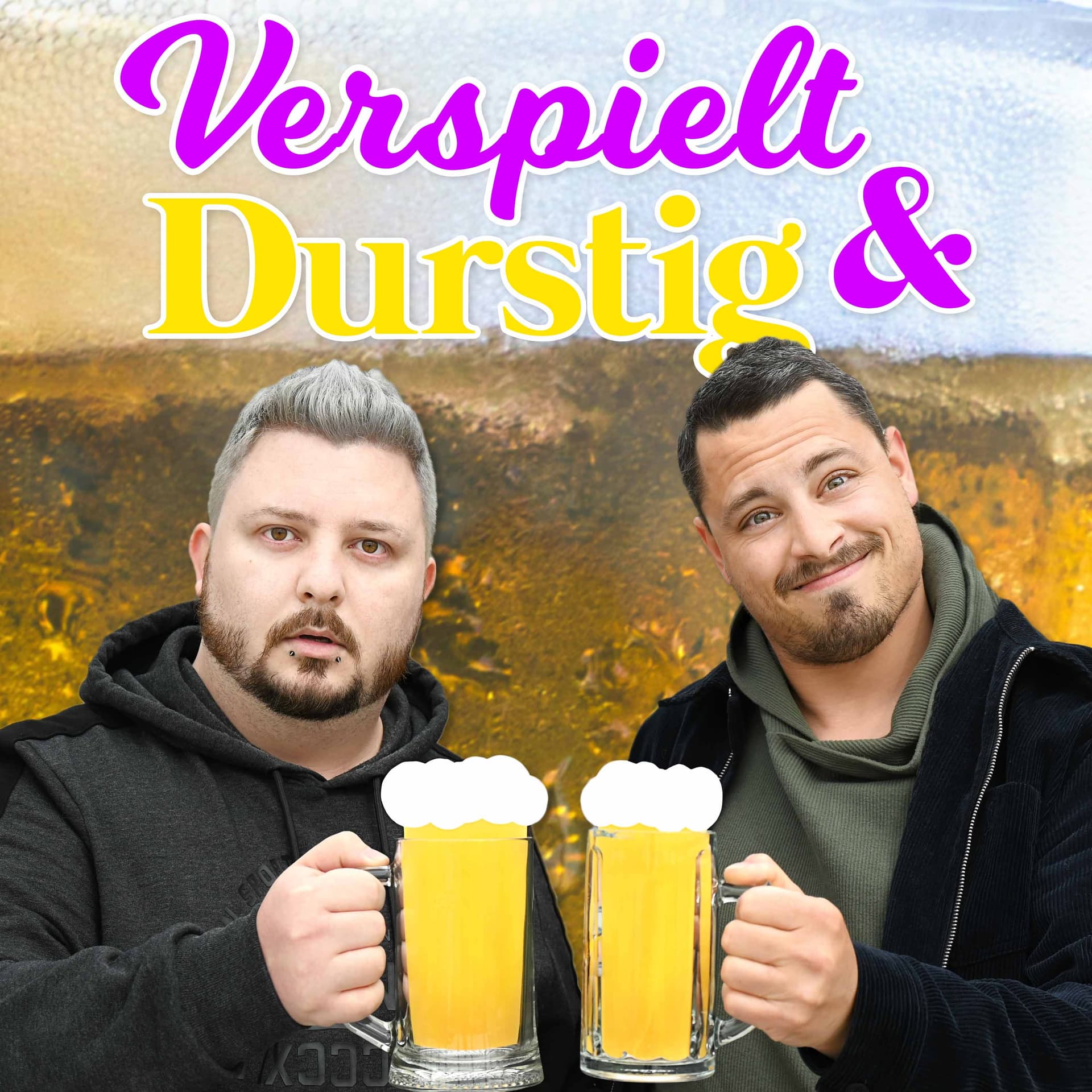 Verspielt & Durstig - Podcasts