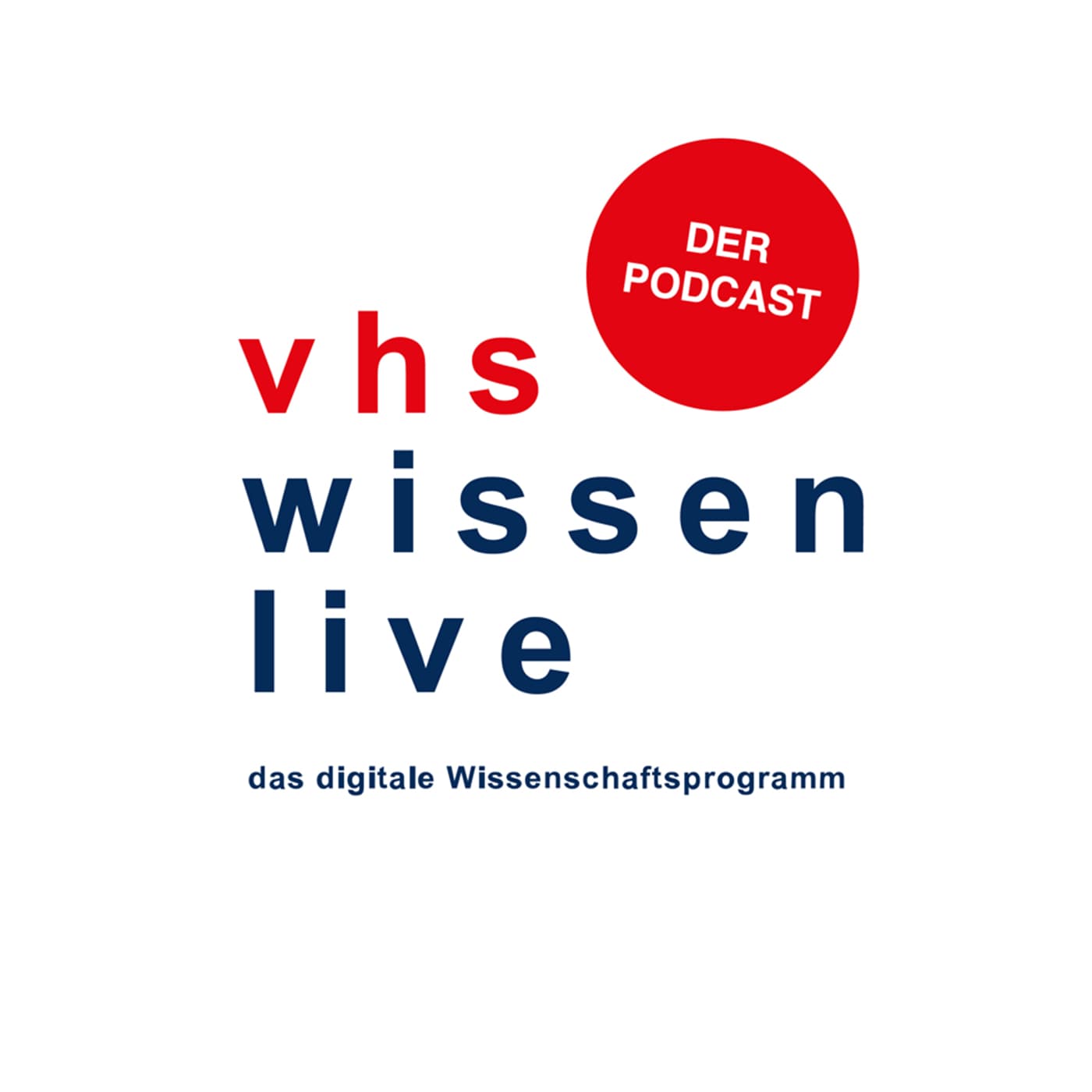 VHS Wissen live - Podcasts