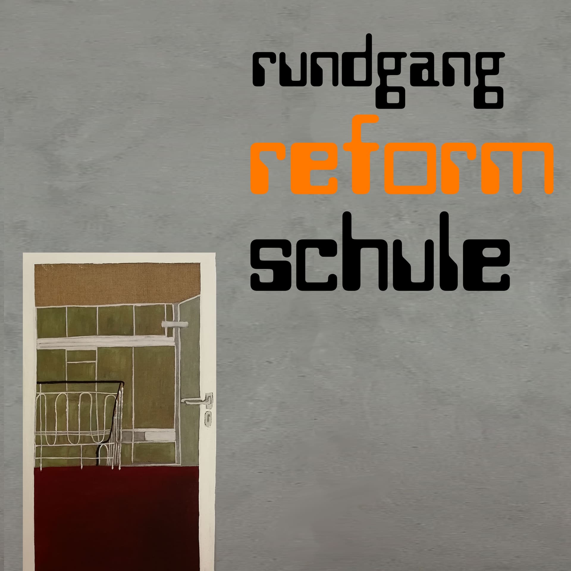 rundgang reformschule - Podcasts