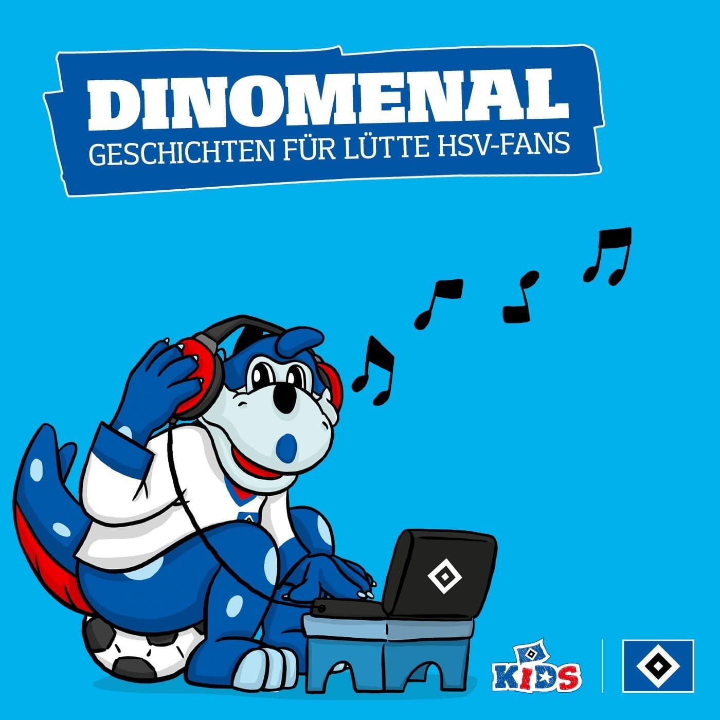 DINOMENAL - Geschichten für lütte HSV-Fans - Podcasts