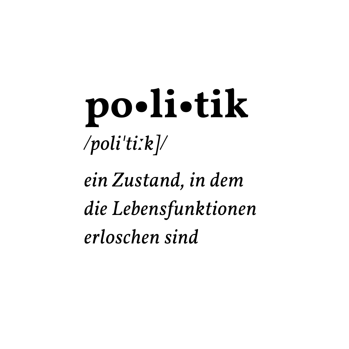 Politik ist tot! - Podcasts