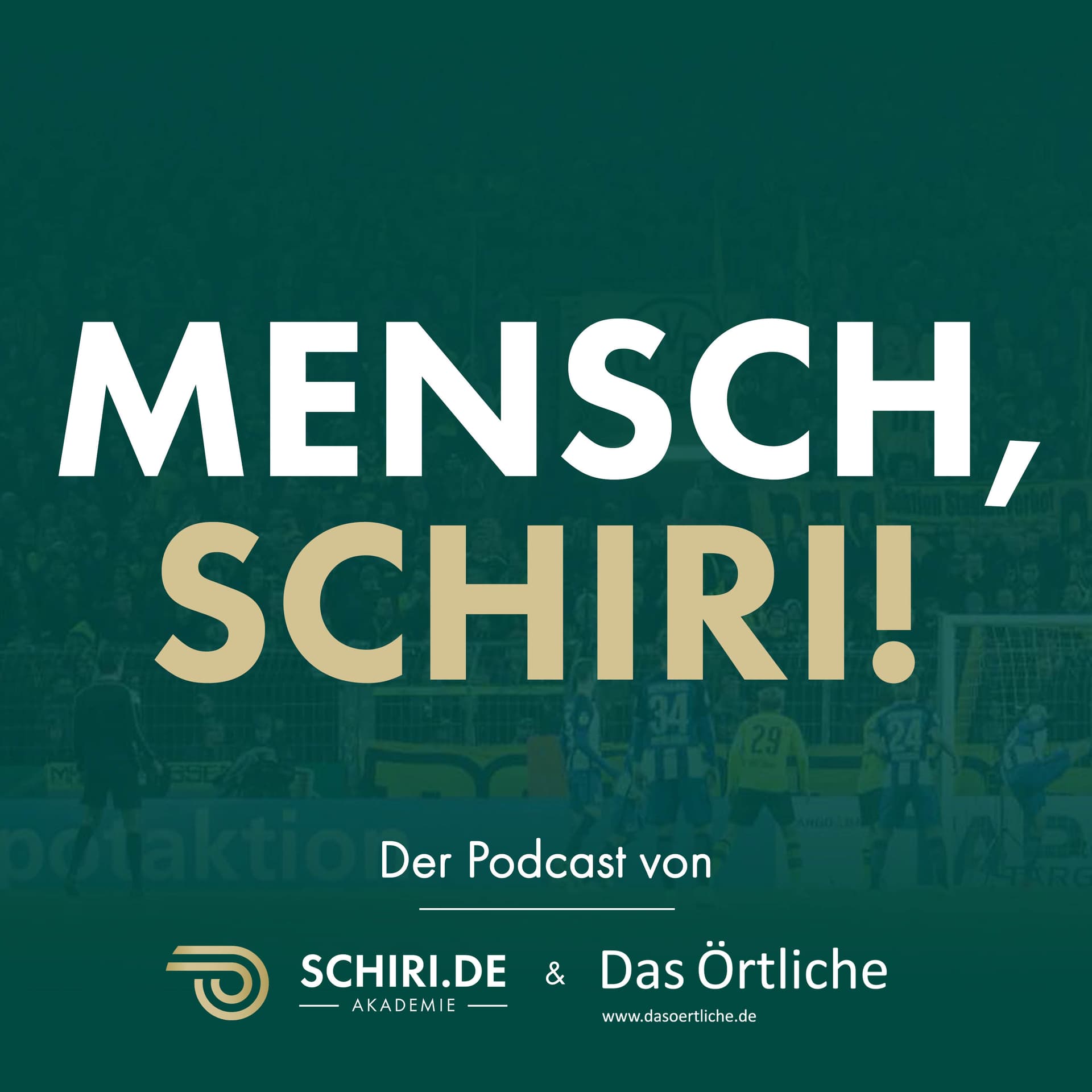 Mensch, Schiri! - Der Podcast von schiri.de und Das Örtliche - Podcasts
