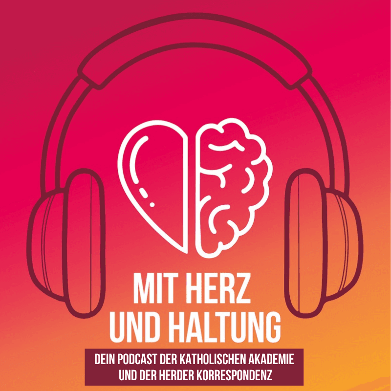 Mit Herz und Haltung - Podcasts
